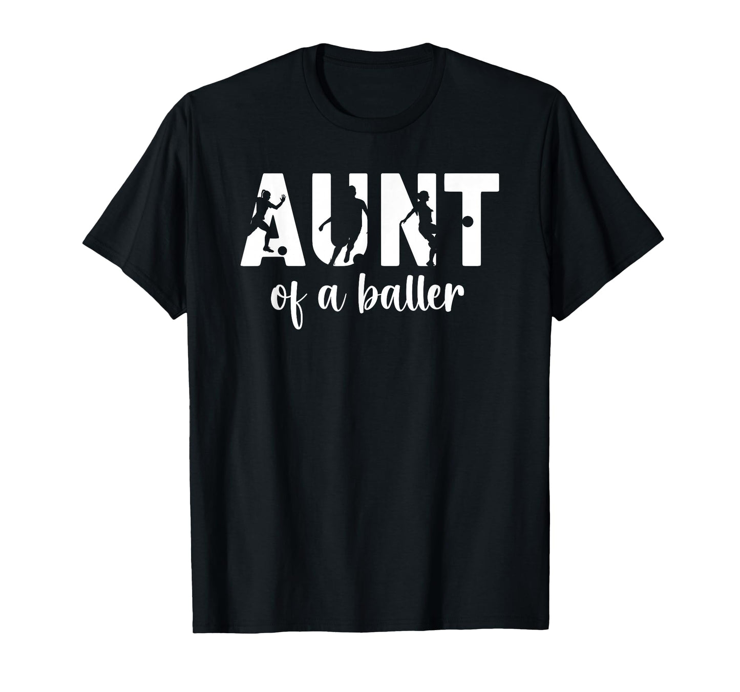 Aunt Baller Soccer Aunt Soccer T-Shirt - Minimalist Print for Adults - T-Shirt, Sweatshirt, Hoodie