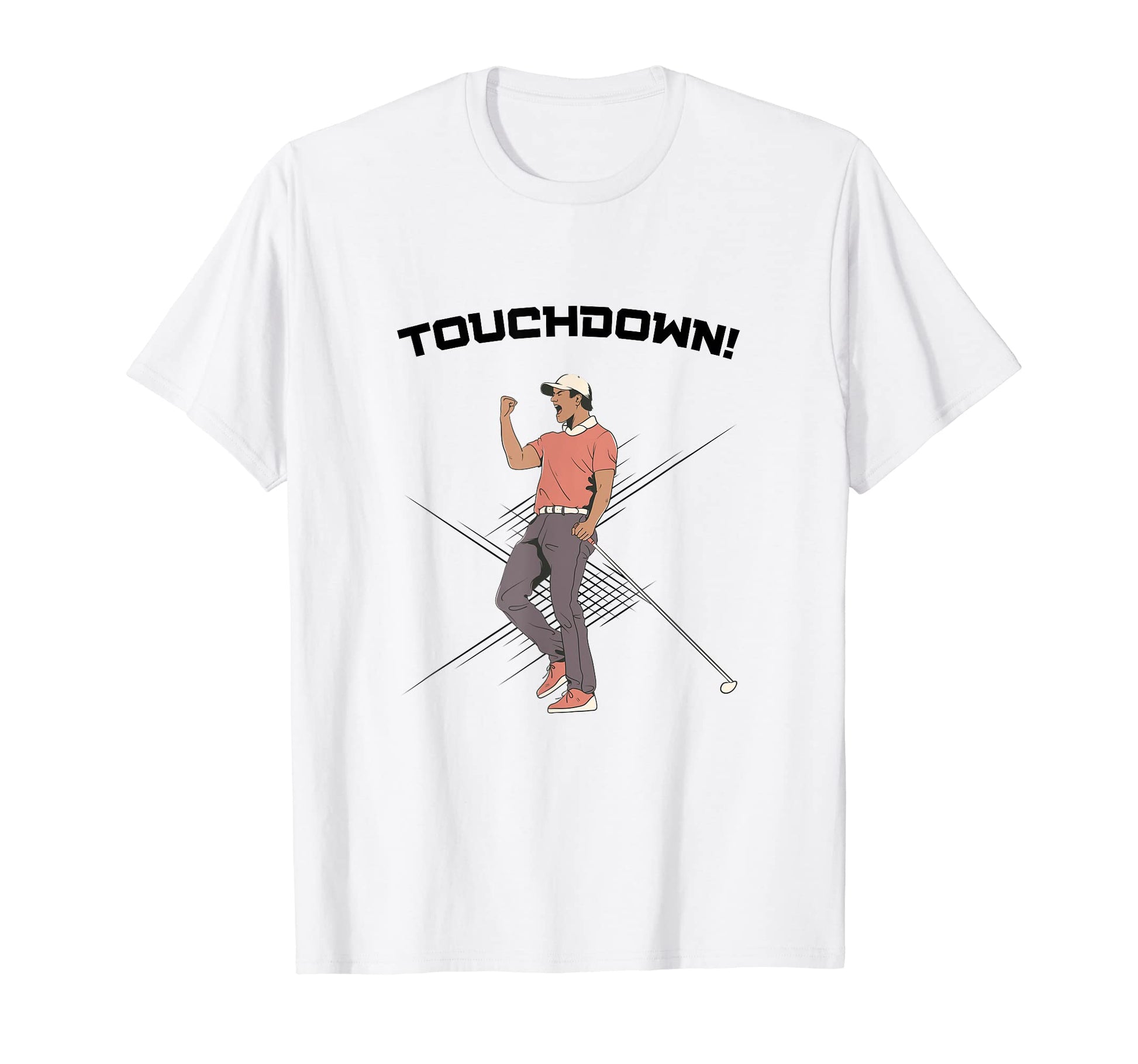 Funny Touchdown Golf Football Wrong T-Shirt - Casual Everyday Wear Unisex - T-Shirt, Sweatshirt, Hoodie