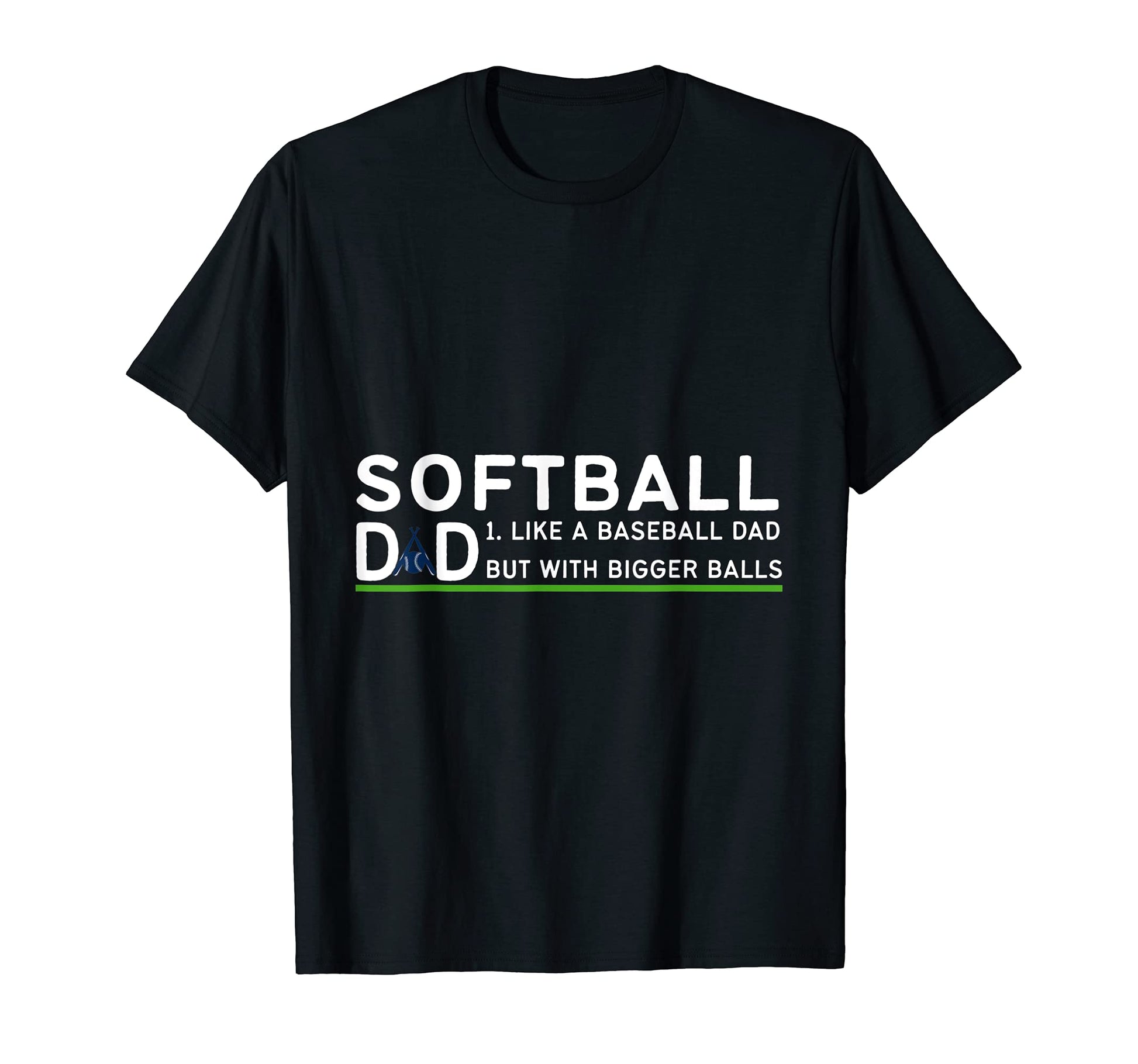 Mens Softball Dad Like Baseball Dad T-Shirt - Custom Art Print Men Women - T-Shirt, Sweatshirt, Hoodie