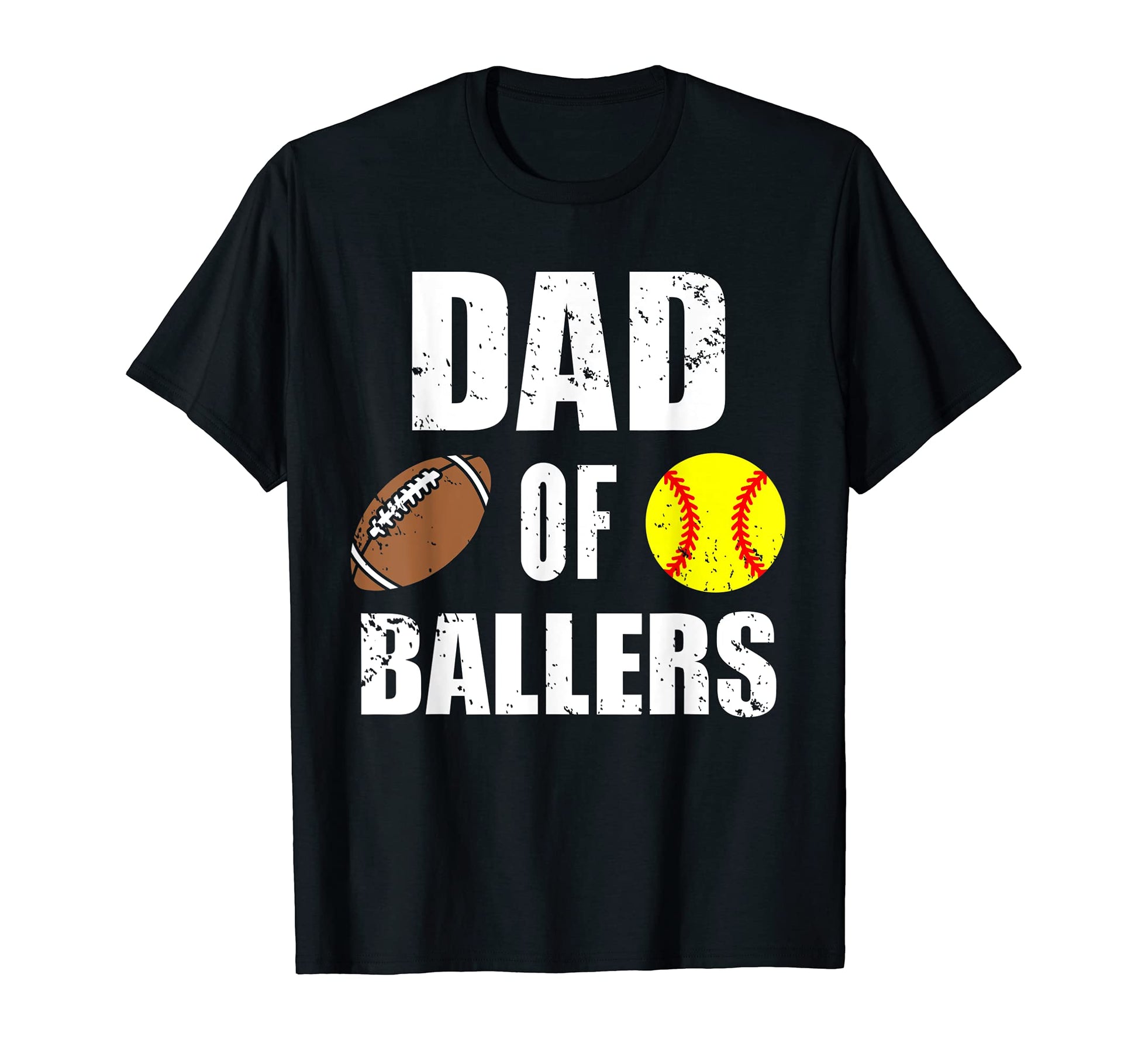 Mens Dad Ballers Funny Football Softball T-Shirt - Novelty Apparel Unisex - T-Shirt, Sweatshirt, Hoodie