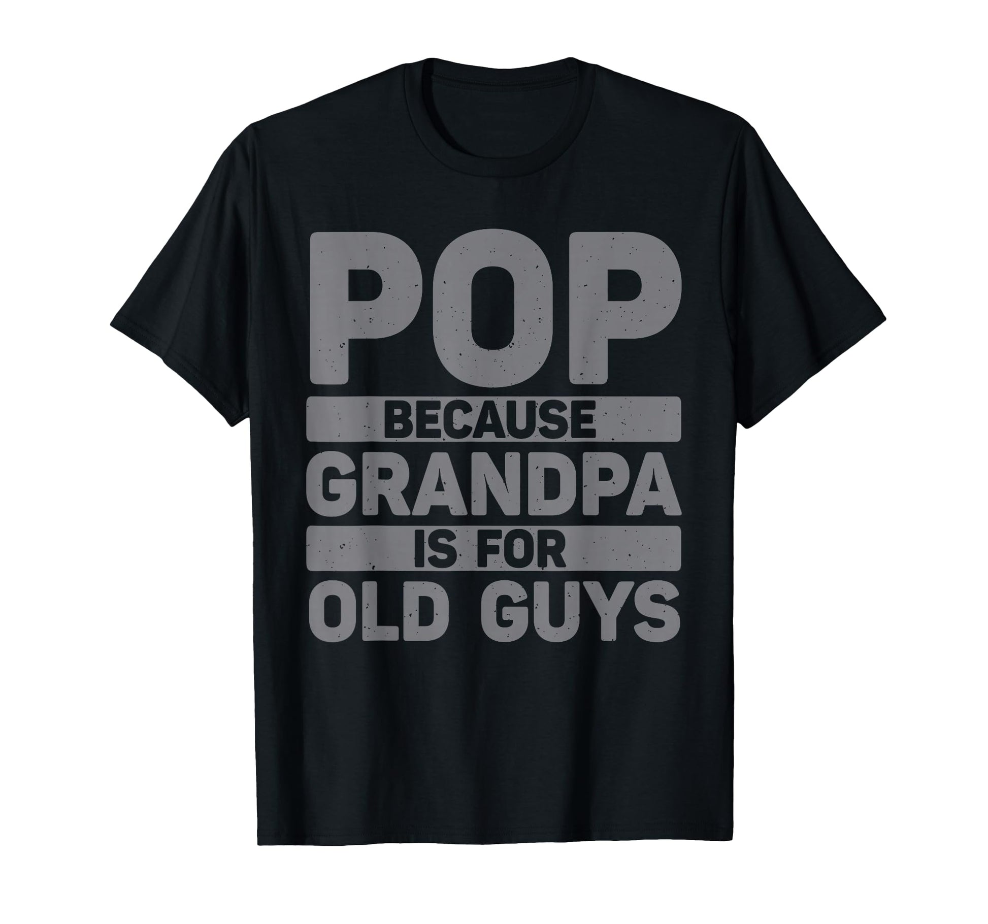 Best Pop Grandpa From Grandkids Fathers T-Shirt - Trendy Graphic Unisex - T-Shirt, Sweatshirt, Hoodie