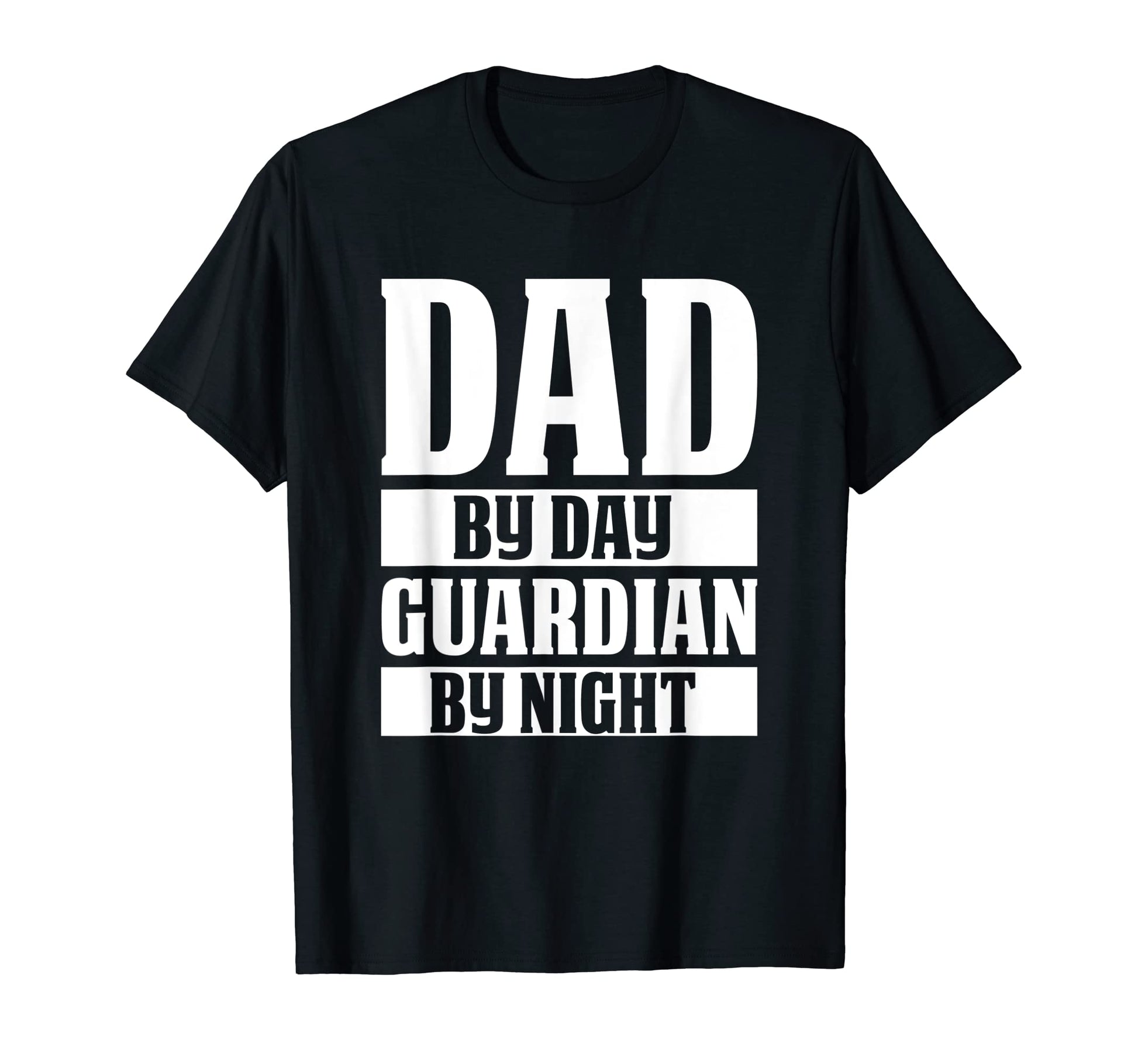 Dad Day Guardian Night Funny Mens T-Shirt - Minimalist Print for Adults - T-Shirt, Sweatshirt, Hoodie