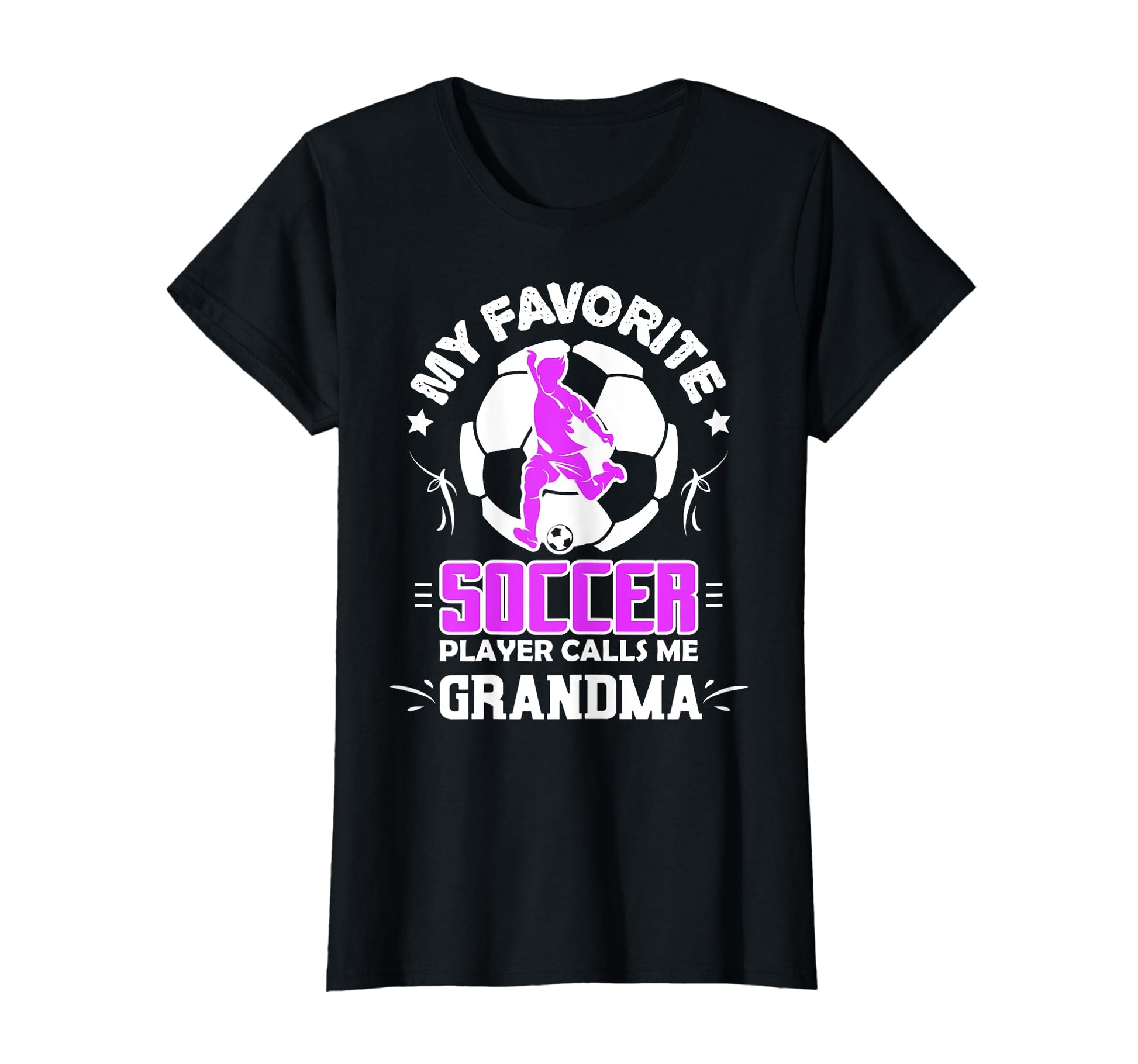 Womens My Favorite Soccer Player Calls T-Shirt - Graphic Print Men Women - T-Shirt, Sweatshirt, Hoodie