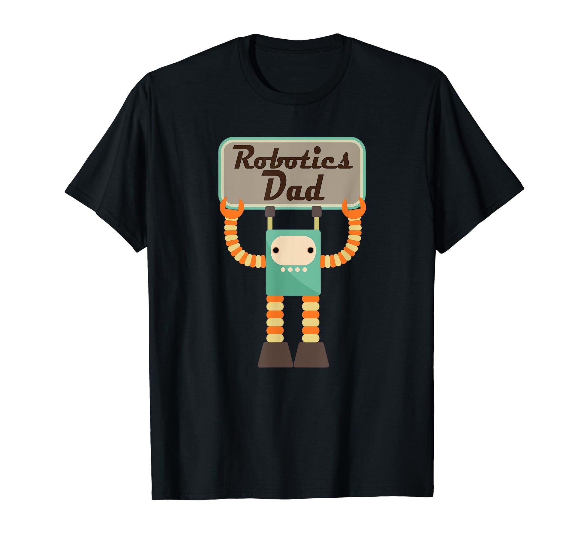 Mens Robotics Dad Mens Robot Team T-Shirt - Trendy Graphic Unisex - T-Shirt, Sweatshirt, Hoodie