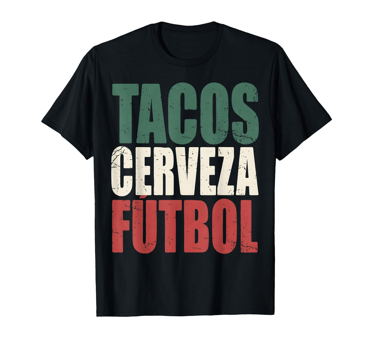 Tacos Cerveza Futbol Mexican T-Shirt - Fun Novelty Design for Adults - T-Shirt, Sweatshirt, Hoodie