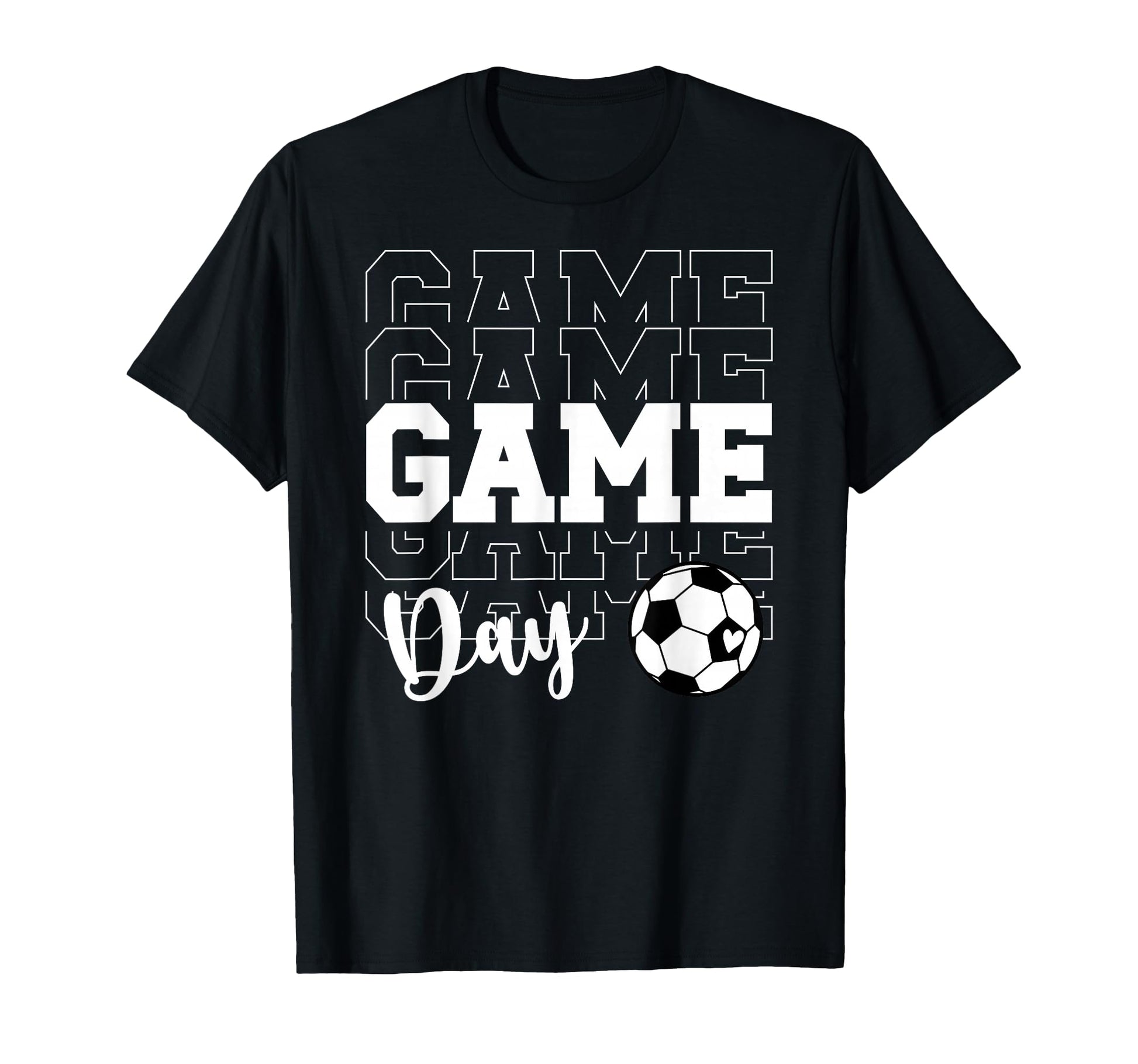 Game Day Soccer Game Day Soccer T-Shirt - Fun Novelty Design for Adults - T-Shirt, Sweatshirt, Hoodie