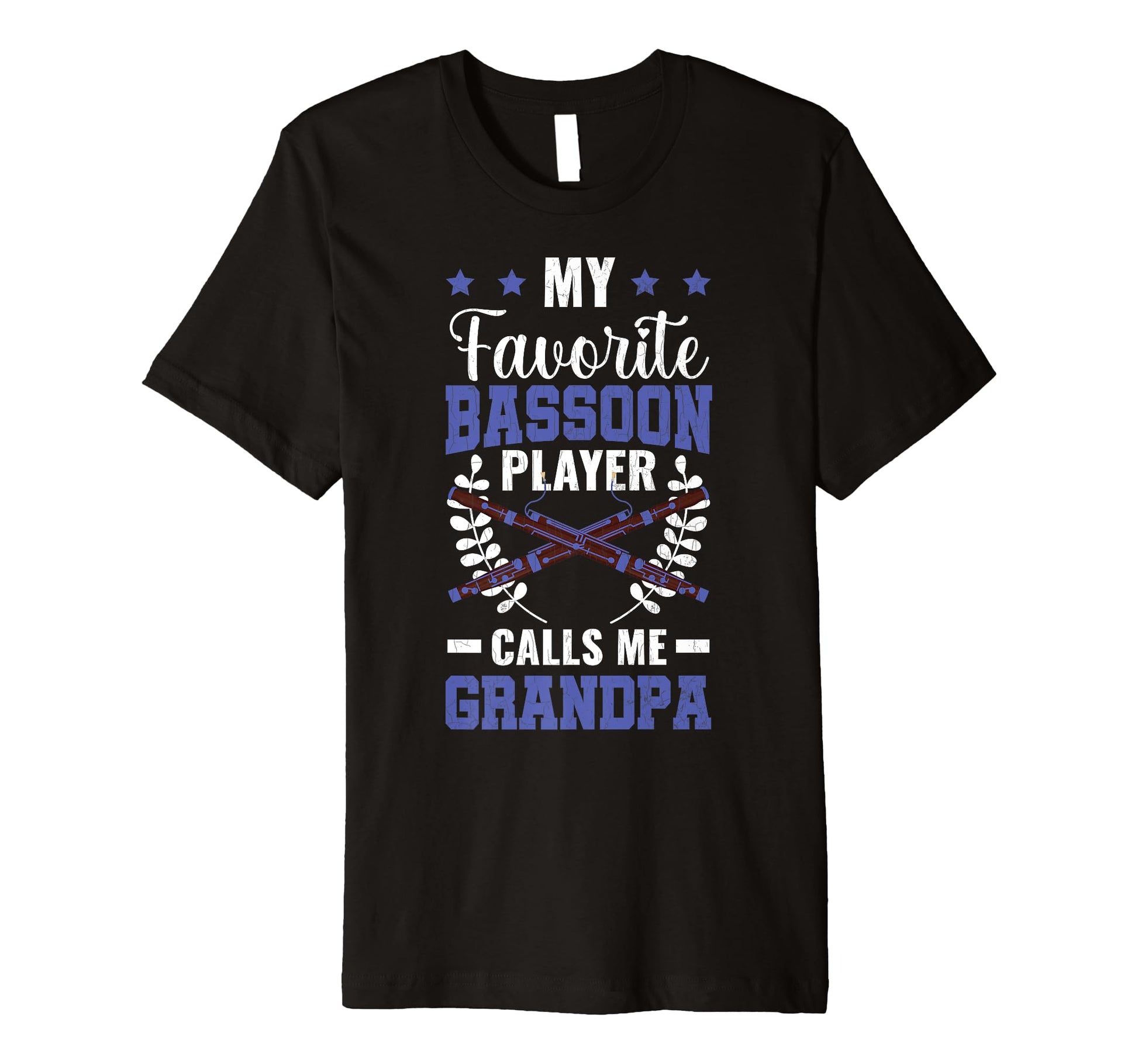 Bassoon Player Calls Me Dad Funny T-Shirt - Aesthetic Graphic for Adults - T-Shirt, Sweatshirt, Hoodie