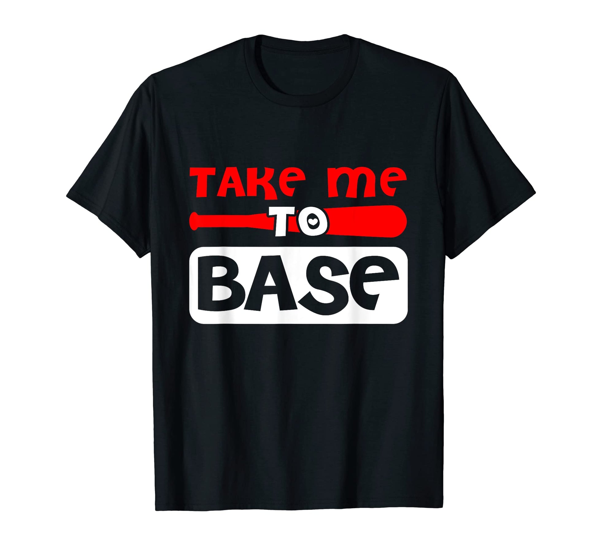 Take Me To Base Baseball Player T-Shirt - Minimalist Print Men Women - T-Shirt, Sweatshirt, Hoodie