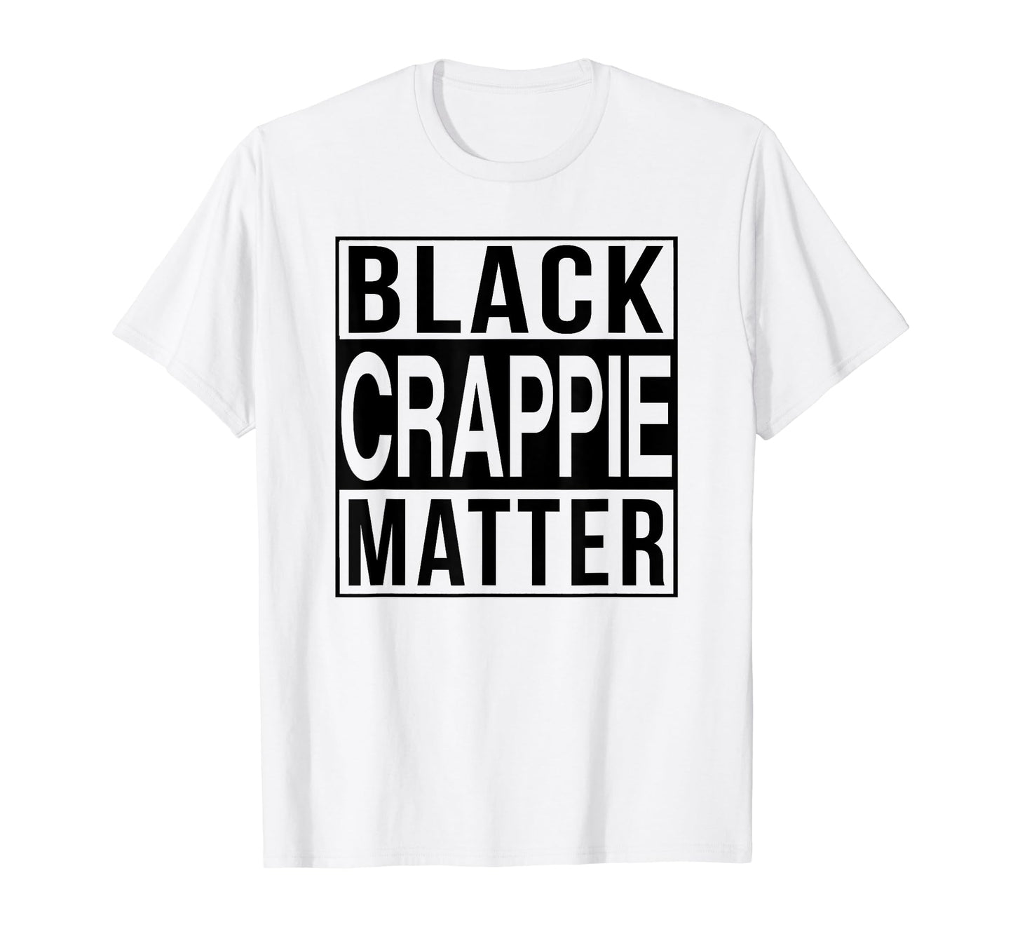 Black Crappie Matter Dad Grandpa T-Shirt - Custom Art Print Men Women - T-Shirt, Sweatshirt, Hoodie
