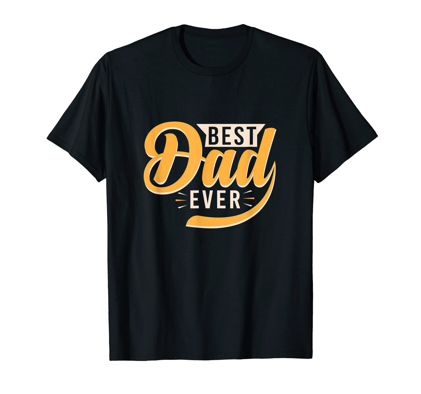 Best Dad Ever Best Father World Hoodie - Minimalist Print Men Women - T-Shirt, Sweatshirt, Hoodie