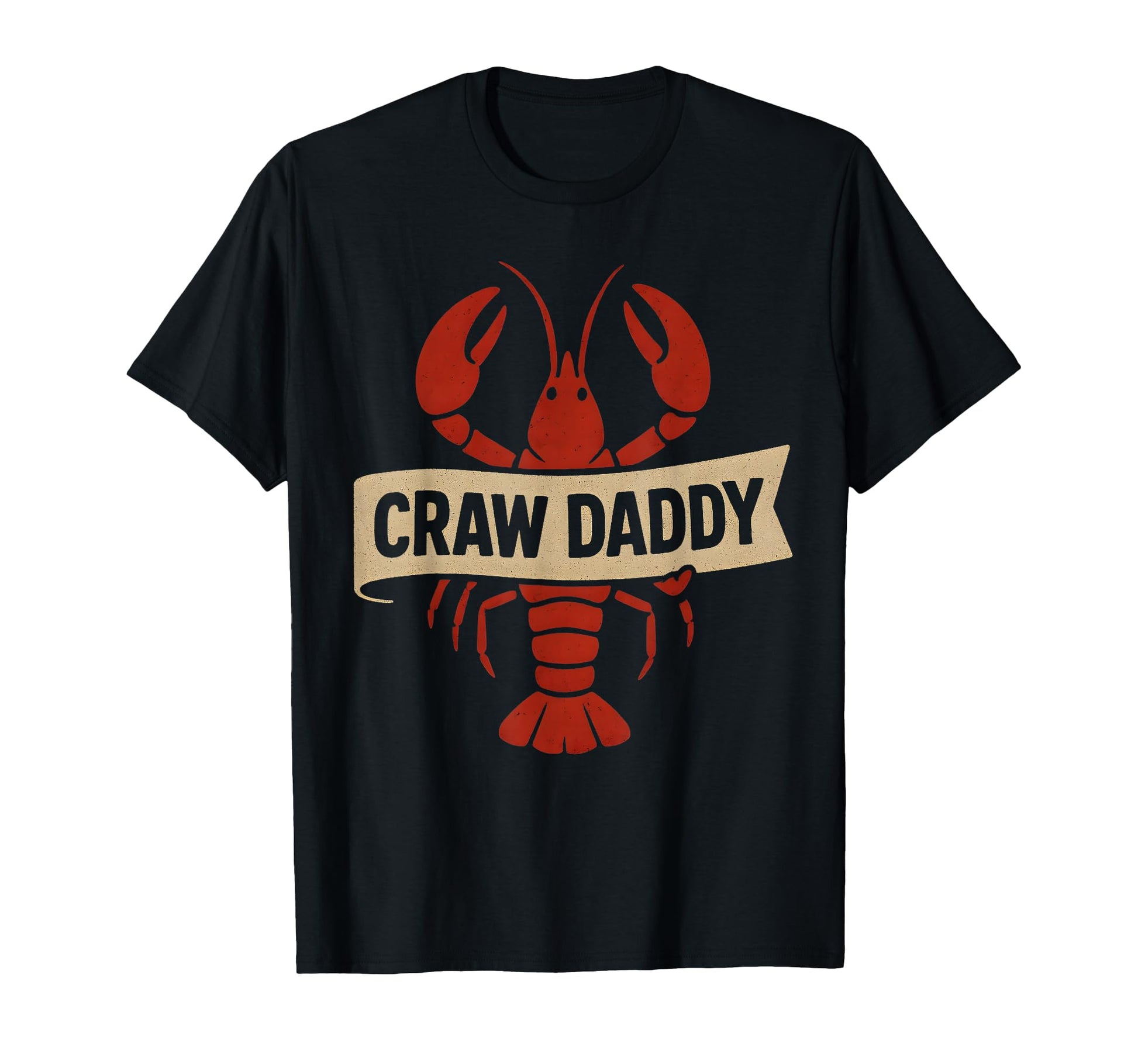 Funny Whos Your Craw Daddy Crawfish T-Shirt - Minimalist Print for Adults - T-Shirt, Sweatshirt, Hoodie