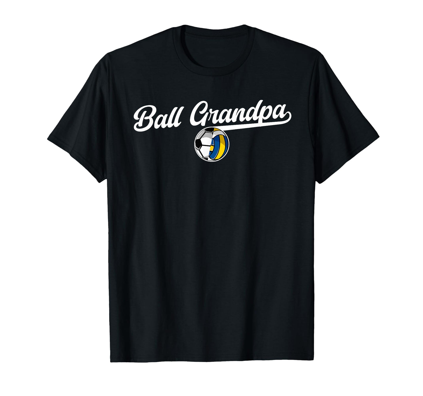 Ball Grandpa Proud Volleyball Soccer T-Shirt - Novelty Apparel Unisex - T-Shirt, Sweatshirt, Hoodie