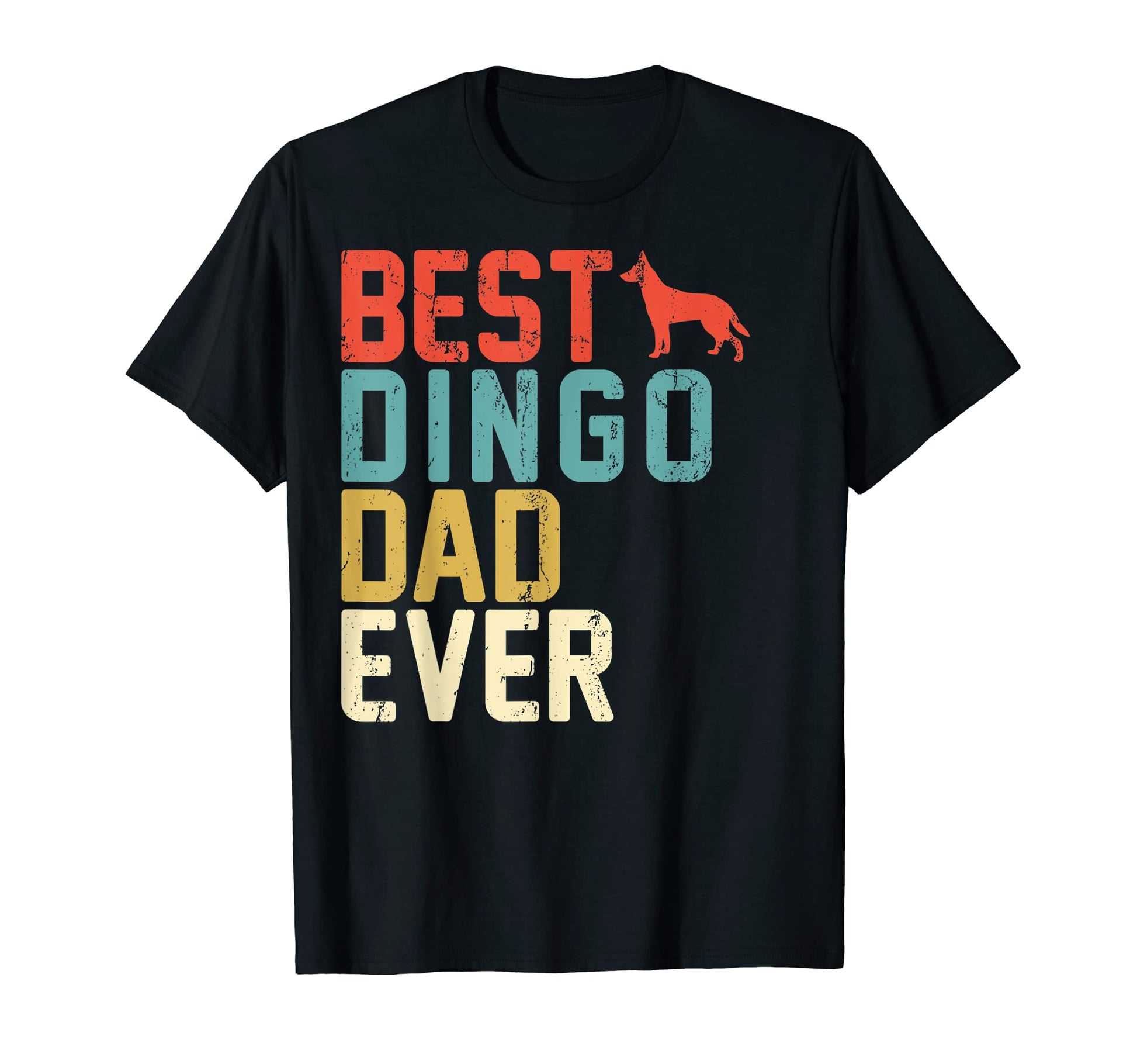 Best Dingo Dad Ever T-Shirt - Novelty Apparel Unisex - T-Shirt, Sweatshirt, Hoodie