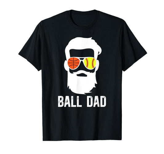 Ball Dad Beard Softball Basketball Dad T-Shirt - Minimalist Print Unisex - T-Shirt, Sweatshirt, Hoodie
