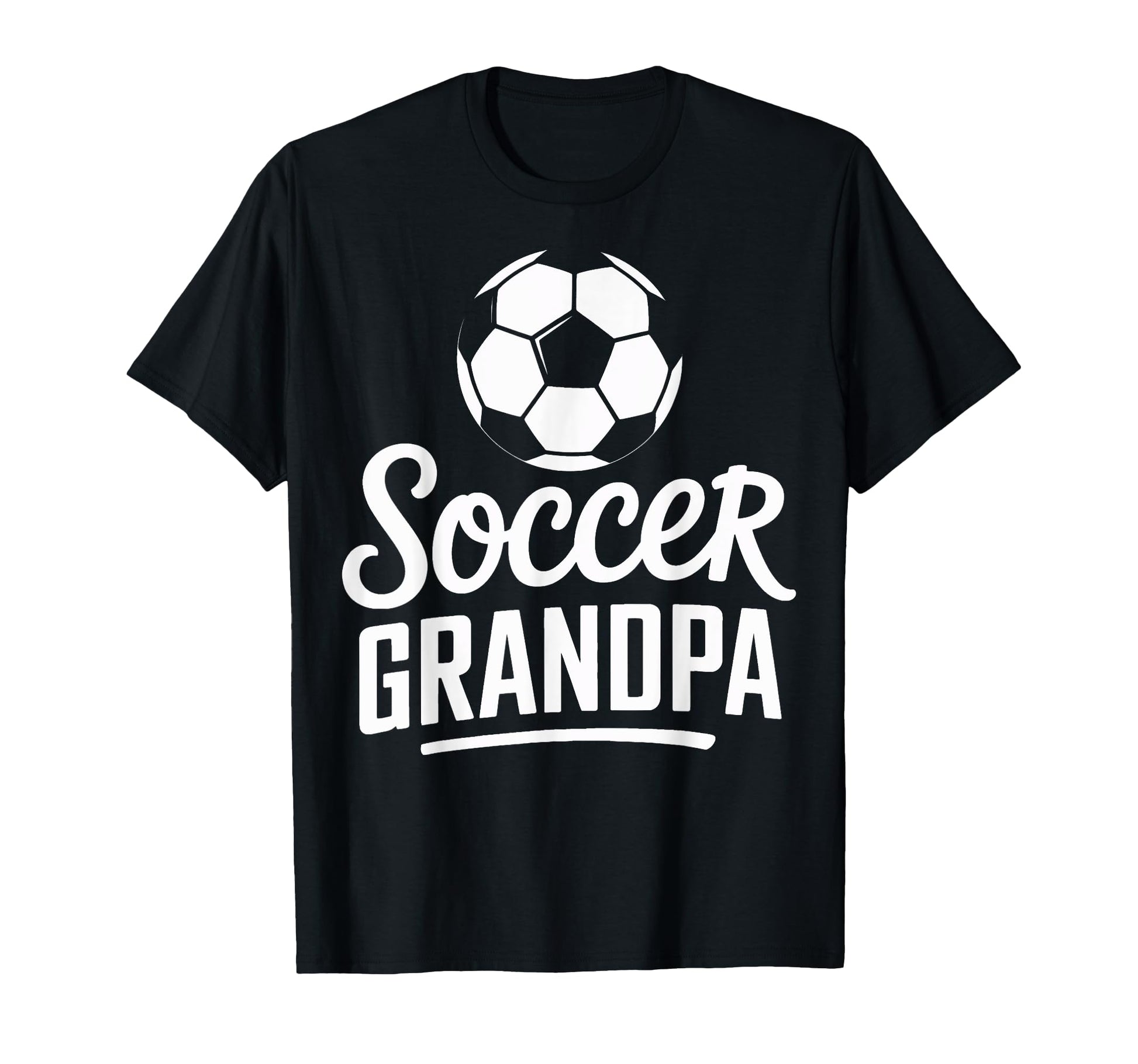 Soccer Grandpa Soccer Lovers T-Shirt - Fun Novelty Design Men Women - T-Shirt, Sweatshirt, Hoodie