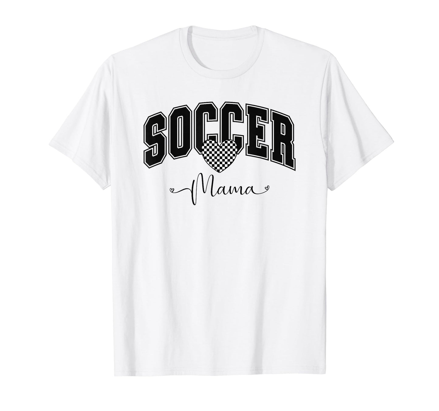 Soccer Mama Team Mom Athlete Mom T-Shirt - Novelty Apparel Men Women - T-Shirt, Sweatshirt, Hoodie