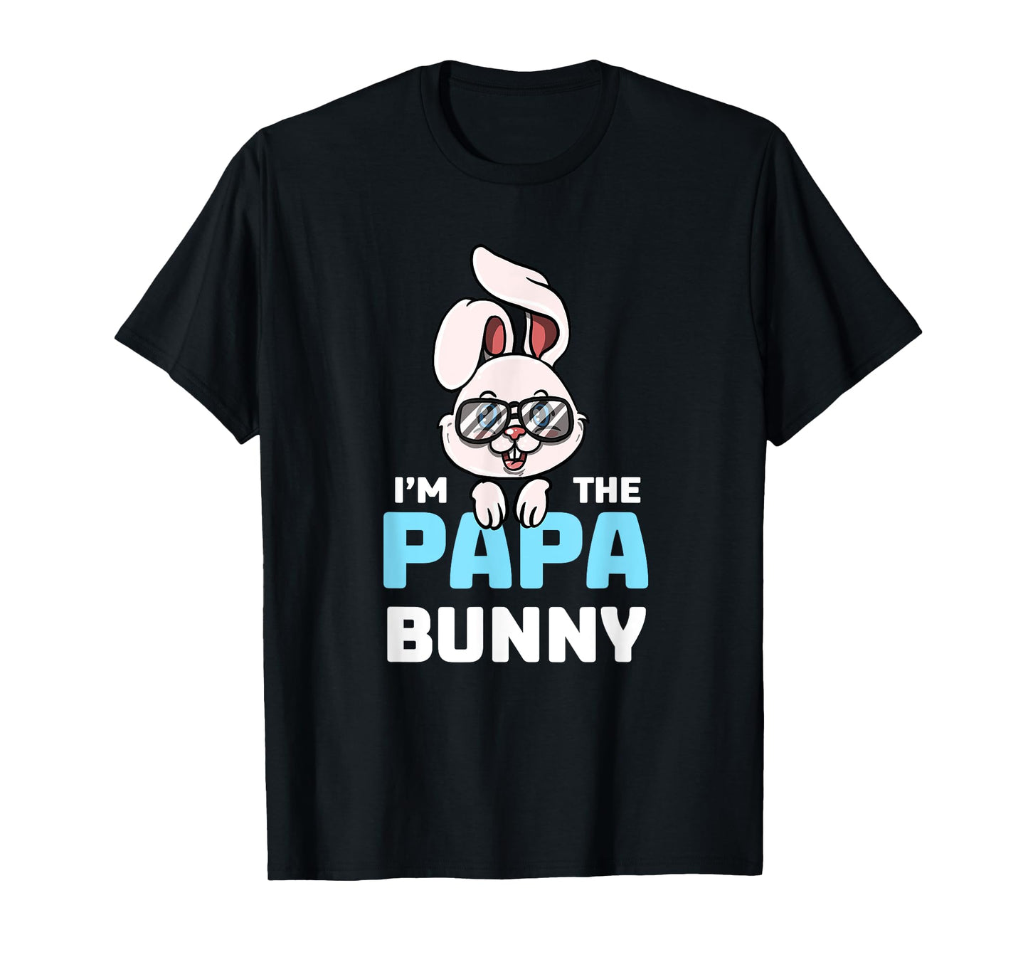 Im Papa Bunny Matching Family Easter T-Shirt - Minimalist Print Unisex - T-Shirt, Sweatshirt, Hoodie