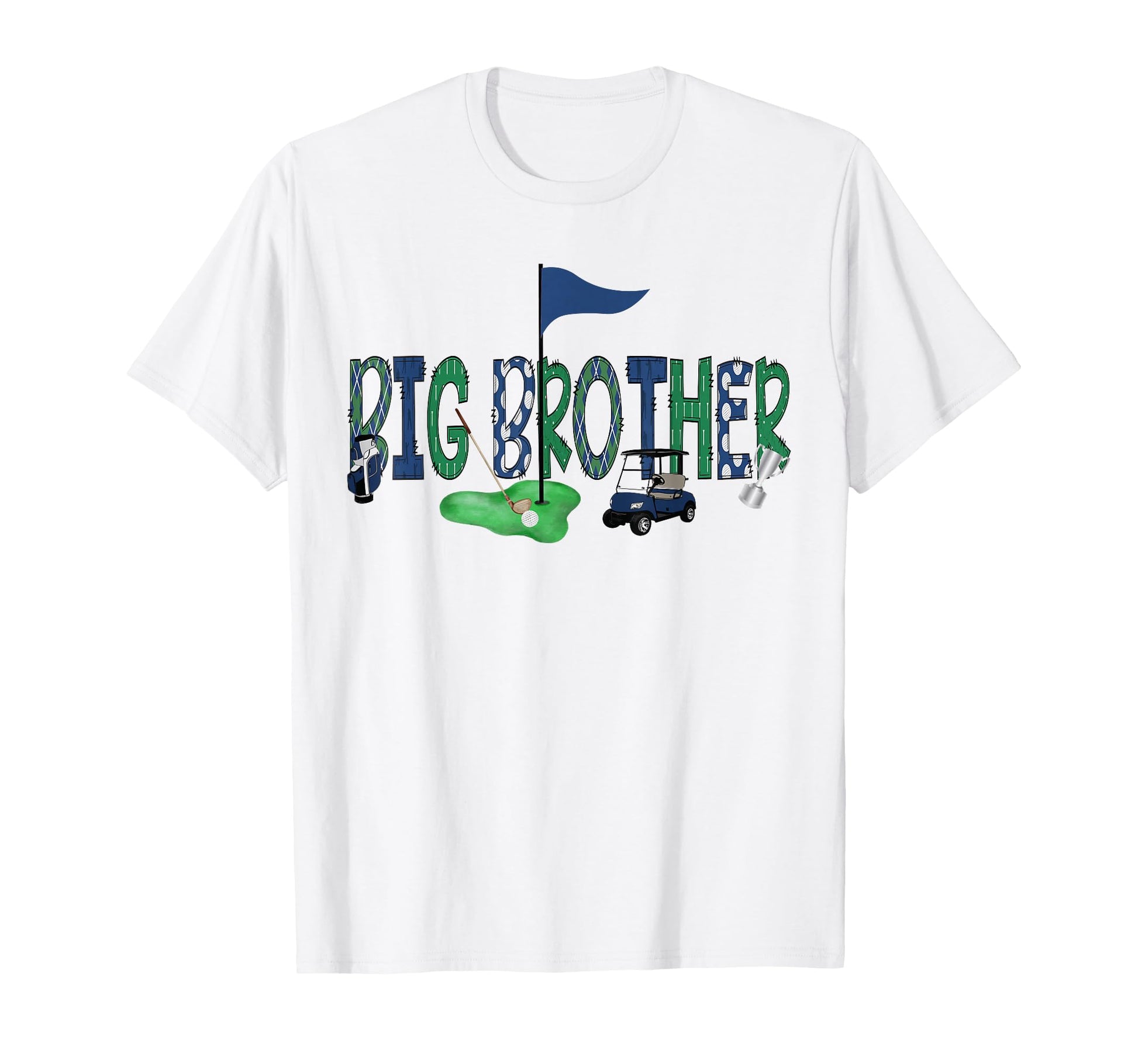 Big Brother Birthday Hole One Golf T-Shirt - Unique Graphic for Adults - T-Shirt, Sweatshirt, Hoodie