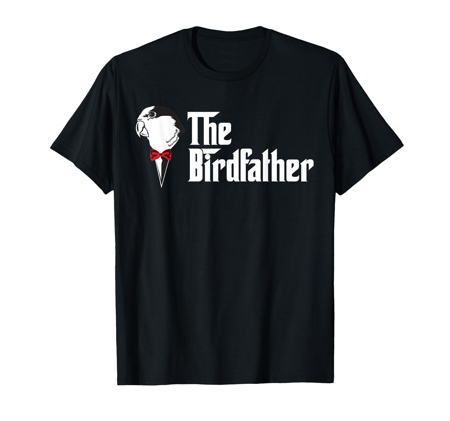 Birdfather Funny Birds Dad Lover T-Shirt - Trendy Graphic Unisex - T-Shirt, Sweatshirt, Hoodie
