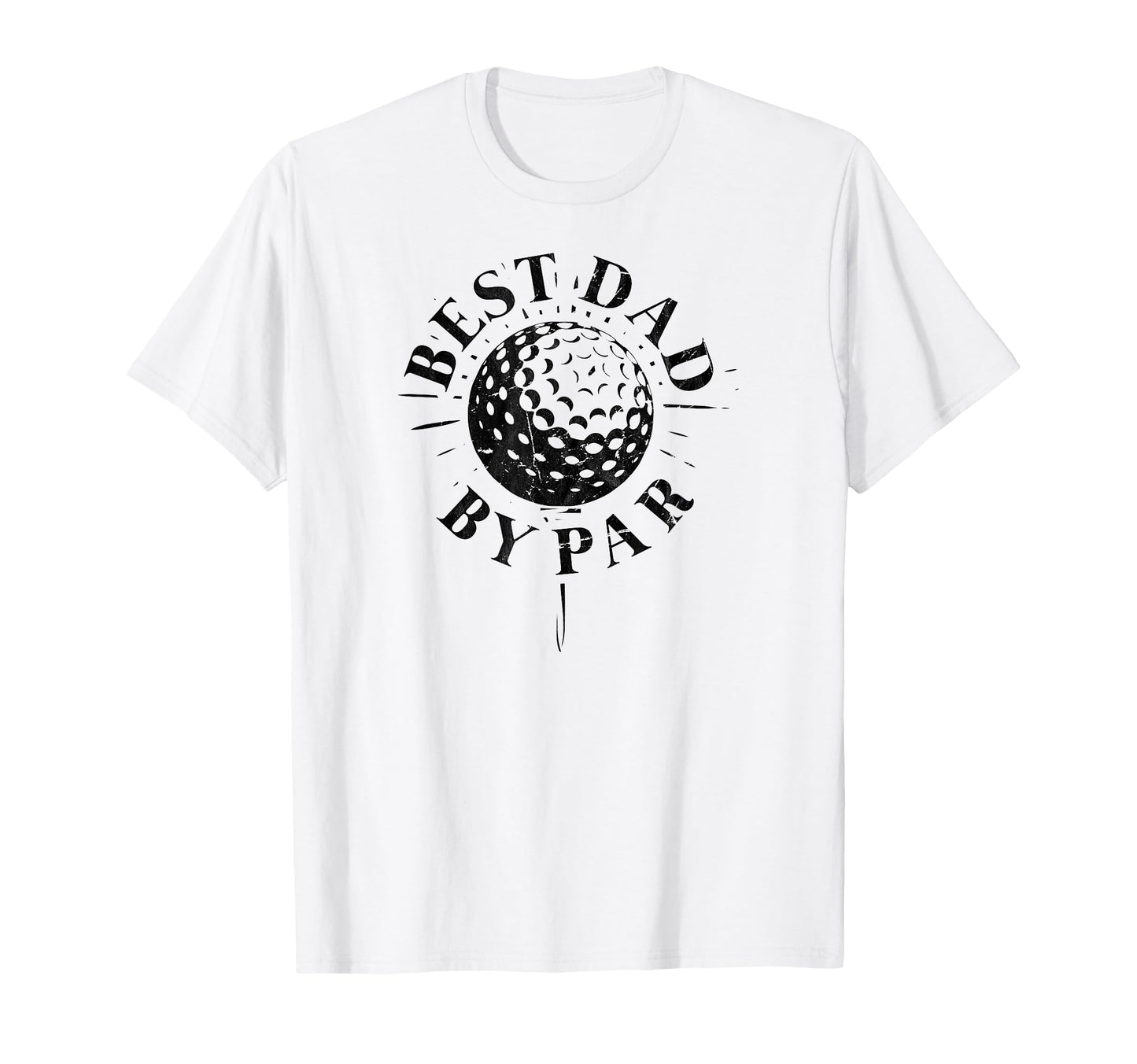 Best Dad Par Funny Mens Golfing Dad T-Shirt - Novelty Apparel Men Women - T-Shirt, Sweatshirt, Hoodie