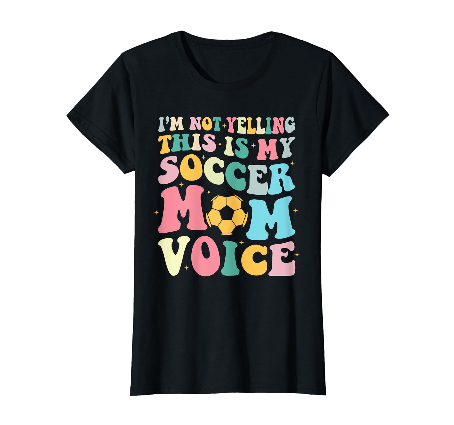 This Is My Soccer Mom Voice Mothers T-Shirt - Minimalist Print Men Women - T-Shirt, Sweatshirt, Hoodie