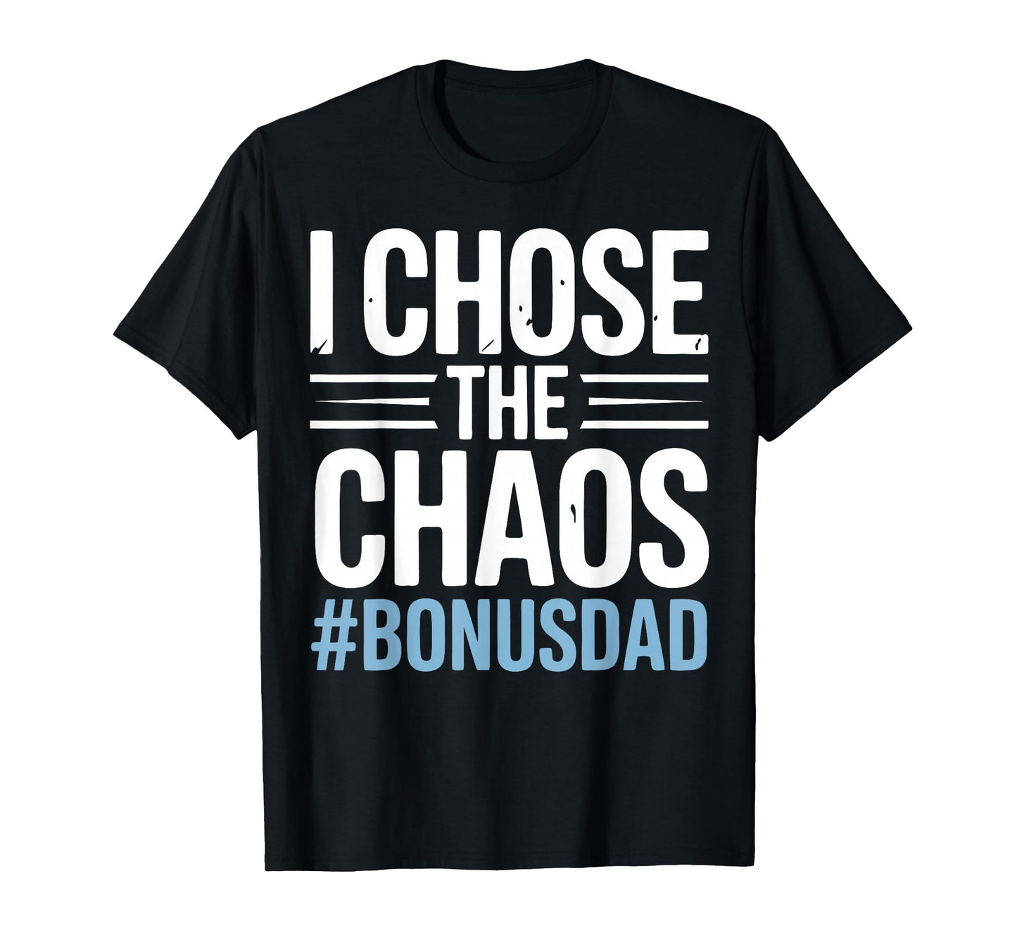 Stepfather Bonus Dad Step Parent Stepdad T-Shirt - Graphic Print Unisex - T-Shirt, Sweatshirt, Hoodie