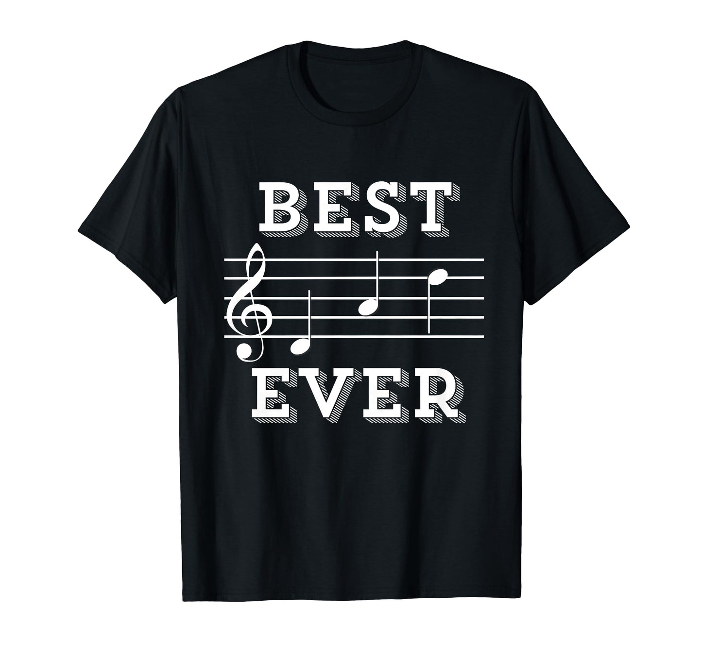 Best Dad Ever Music Gift Your T-Shirt - Streetwear Style Men Women - T-Shirt, Sweatshirt, Hoodie