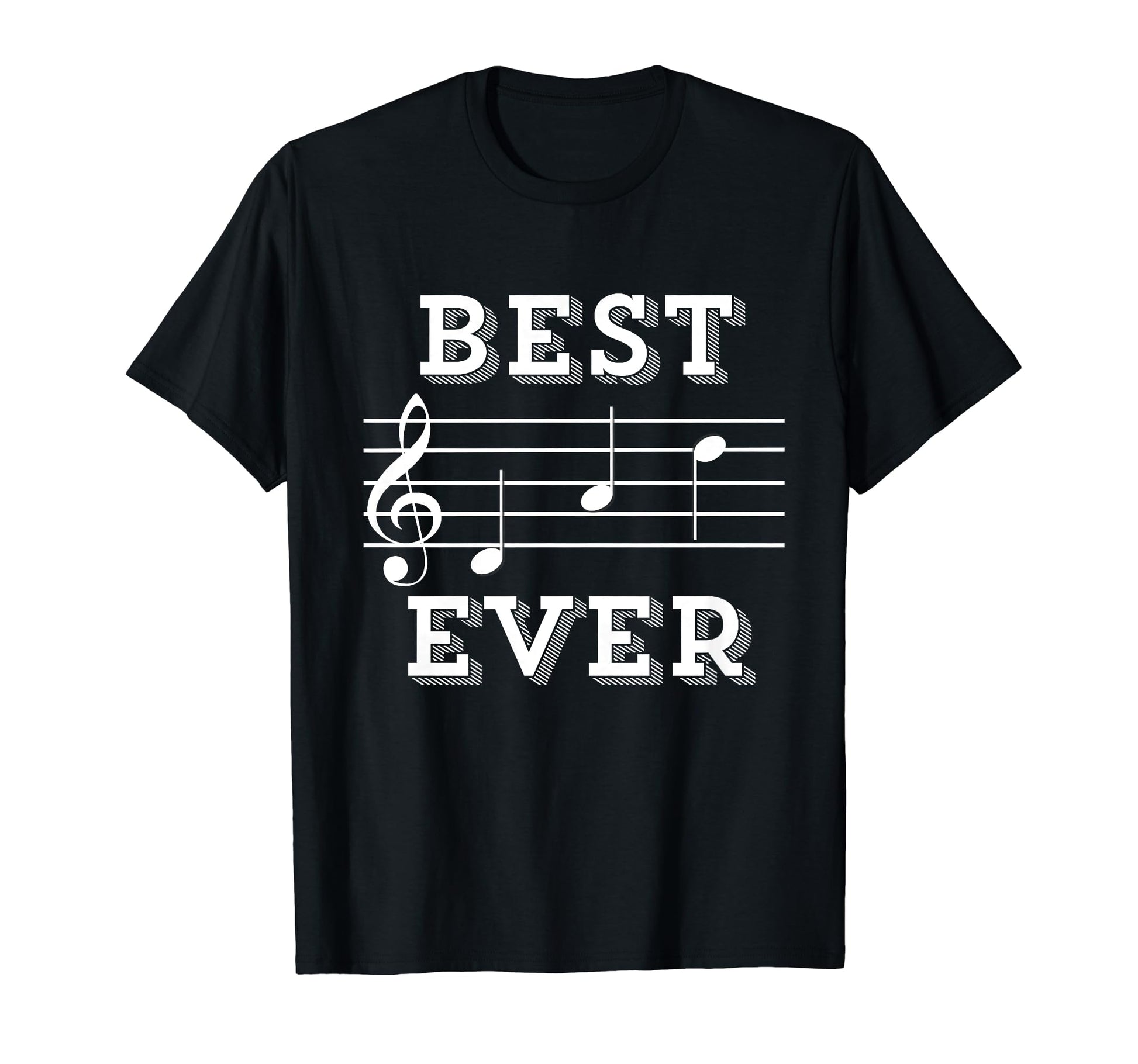 Best Dad Ever Music Gift Your T-Shirt - Streetwear Style Men Women - T-Shirt, Sweatshirt, Hoodie