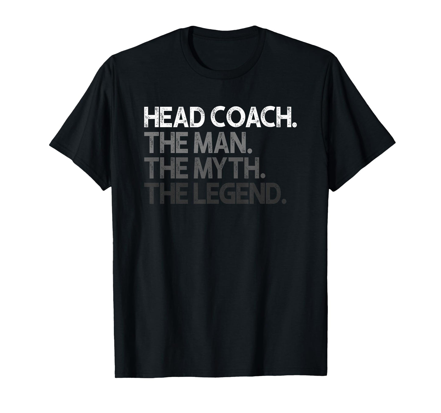 Head Coach Myth Legend T-Shirt - Minimalist Print Unisex - T-Shirt, Sweatshirt, Hoodie