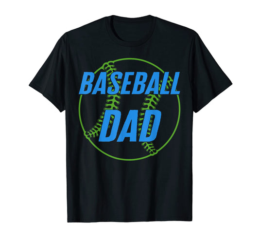 Baseball Dad Bat Lover Fathers Day T-Shirt - Novelty Apparel Men Women - T-Shirt, Sweatshirt, Hoodie