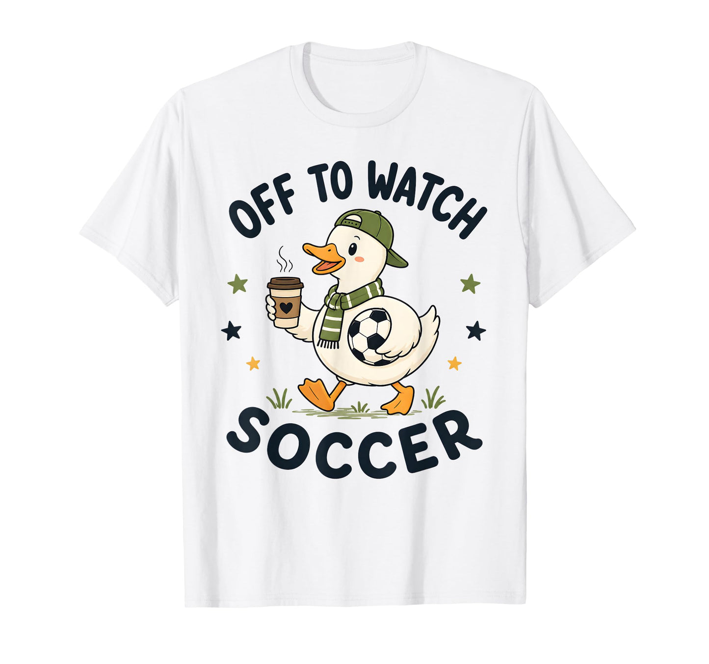 Off To Watch Soccer Mom Goose Drinking T-Shirt - Trendy Graphic Unisex - T-Shirt, Sweatshirt, Hoodie
