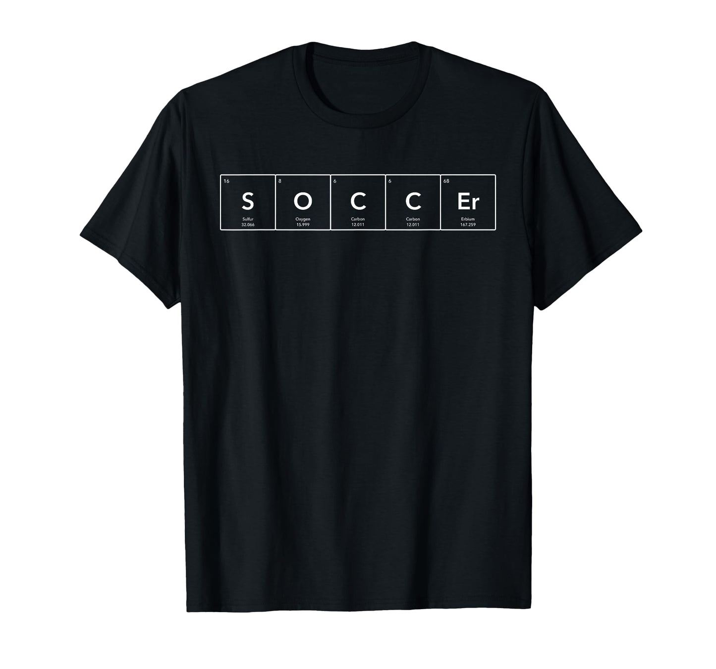 Soccer Periodic Table Elements T-Shirt - Fun Novelty Design Men Women - T-Shirt, Sweatshirt, Hoodie