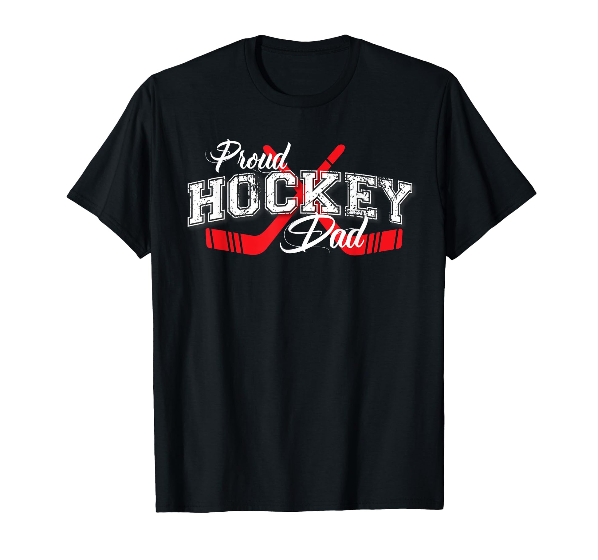 Proud Hockey Dad Fathers Hockey T-Shirt - Casual Everyday Wear Unisex - T-Shirt, Sweatshirt, Hoodie