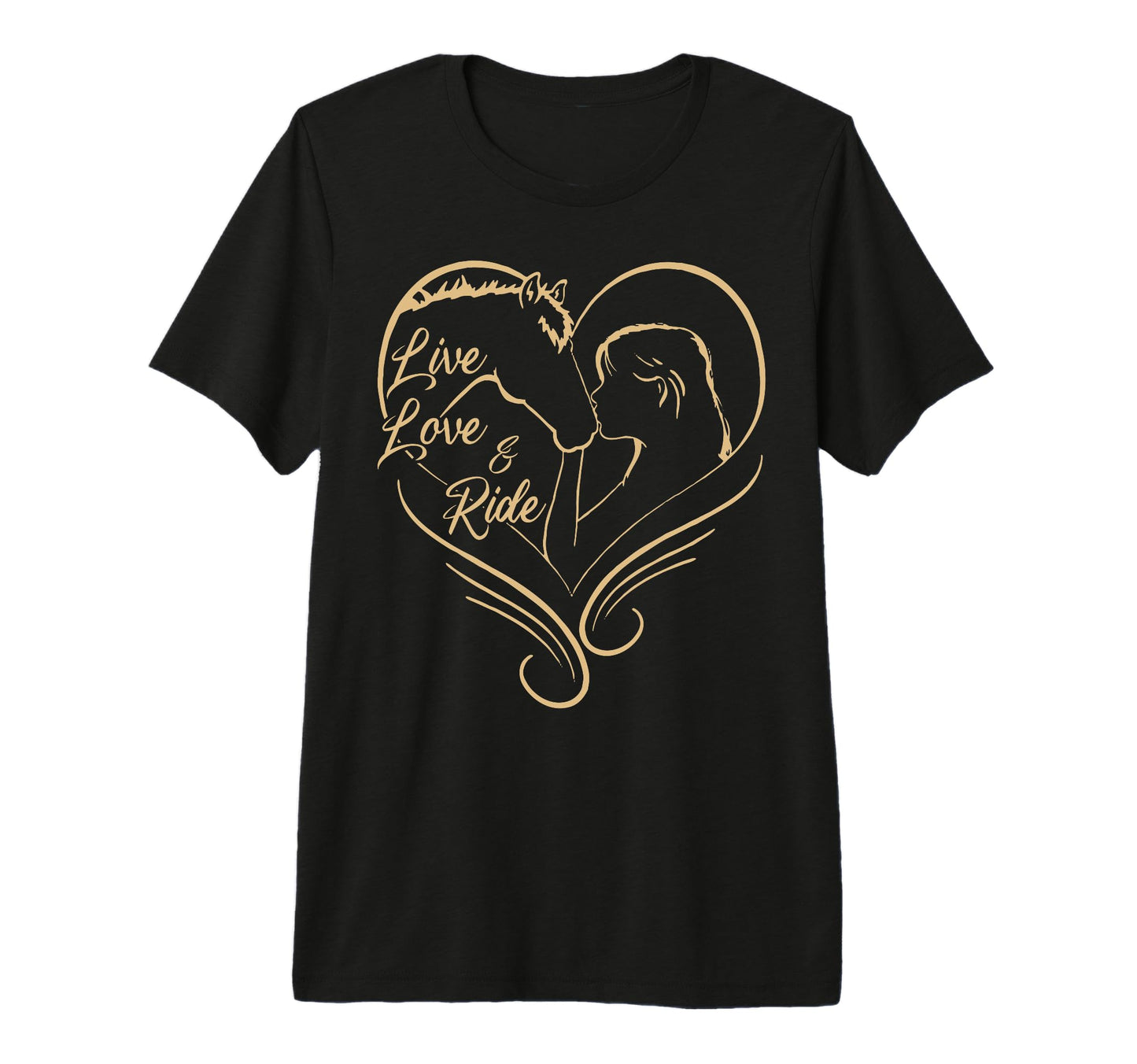 Horse Live Love And Ride Horseback T-Shirt - Fun Novelty Design for Adults - T-Shirt, Sweatshirt, Hoodie