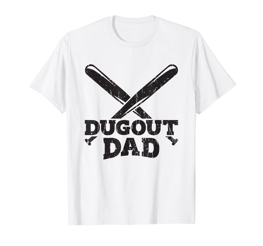 Baseball Dugout Dad Baseball Bats T-Shirt - Streetwear Style Men Women - T-Shirt, Sweatshirt, Hoodie