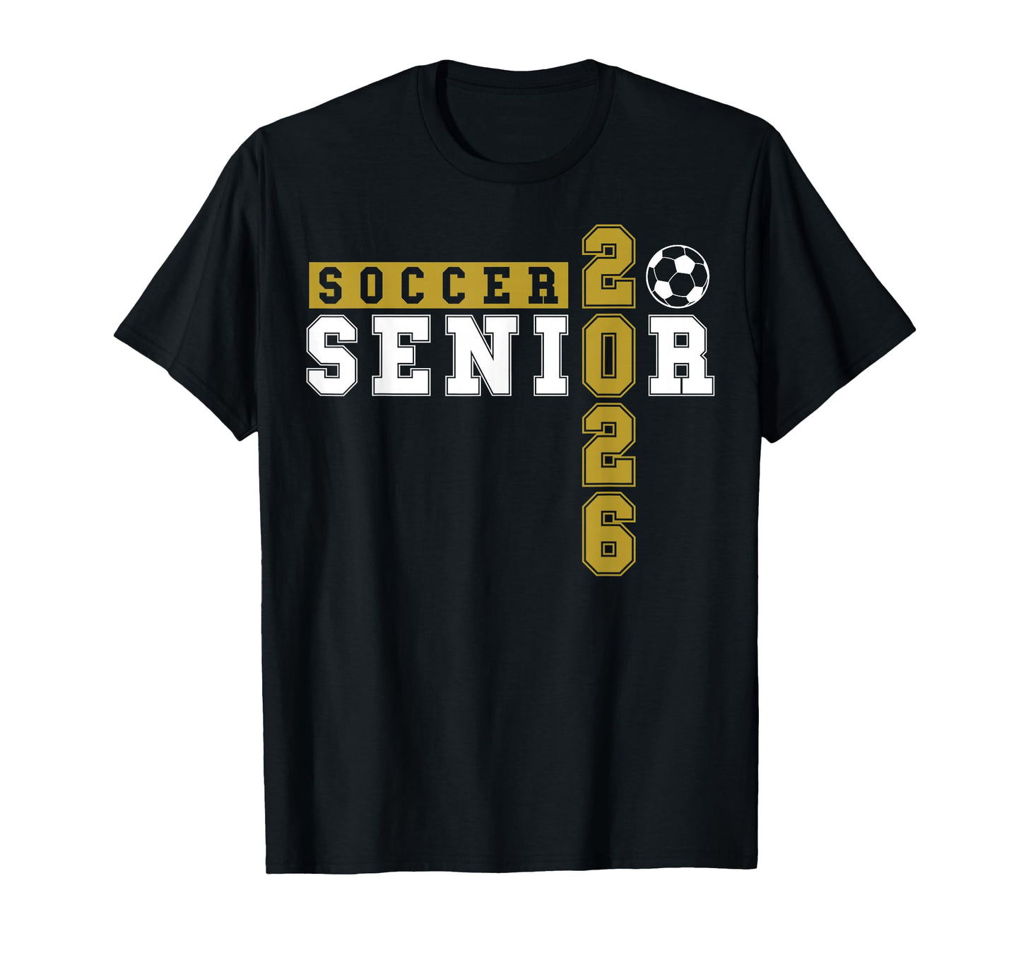 Soccer Senior Night Soccer Senior 2026 T-Shirt - Fun Novelty Design Unisex - T-Shirt, Sweatshirt, Hoodie