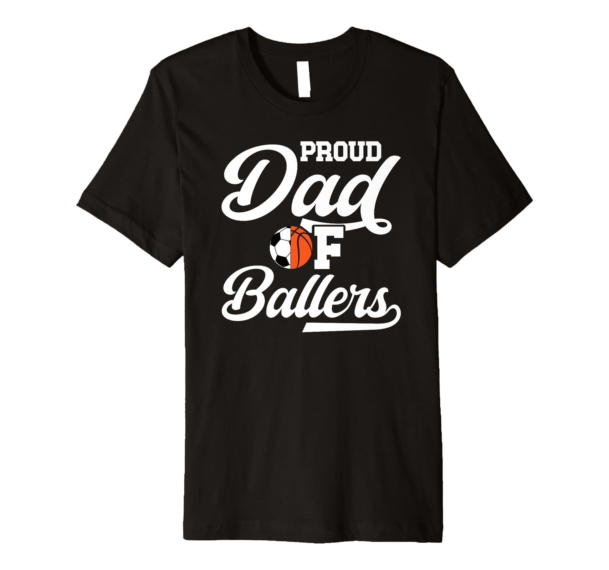 Mens Proud Dad Ballers Soccer T-Shirt - Trendy Graphic Men Women - T-Shirt, Sweatshirt, Hoodie
