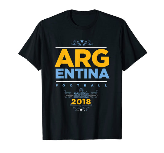 Argentina 2018 Soccer Fan 2018 Arg T-Shirt - Novelty Apparel for Adults - T-Shirt, Sweatshirt, Hoodie