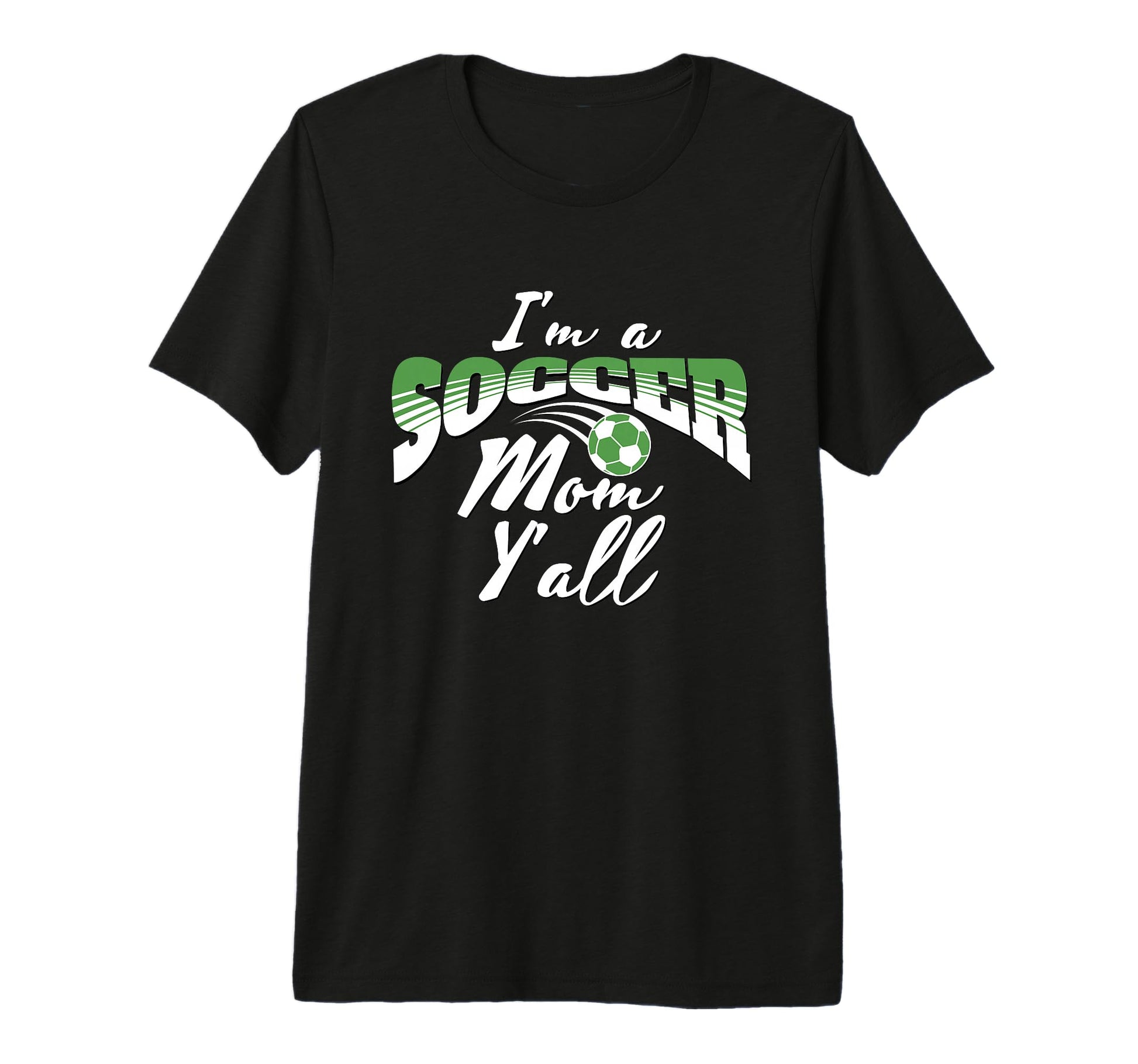 Mom Soccer Lover Soccer Mom Gift Green T-Shirt - Trendy Graphic Men Women - T-Shirt, Sweatshirt, Hoodie
