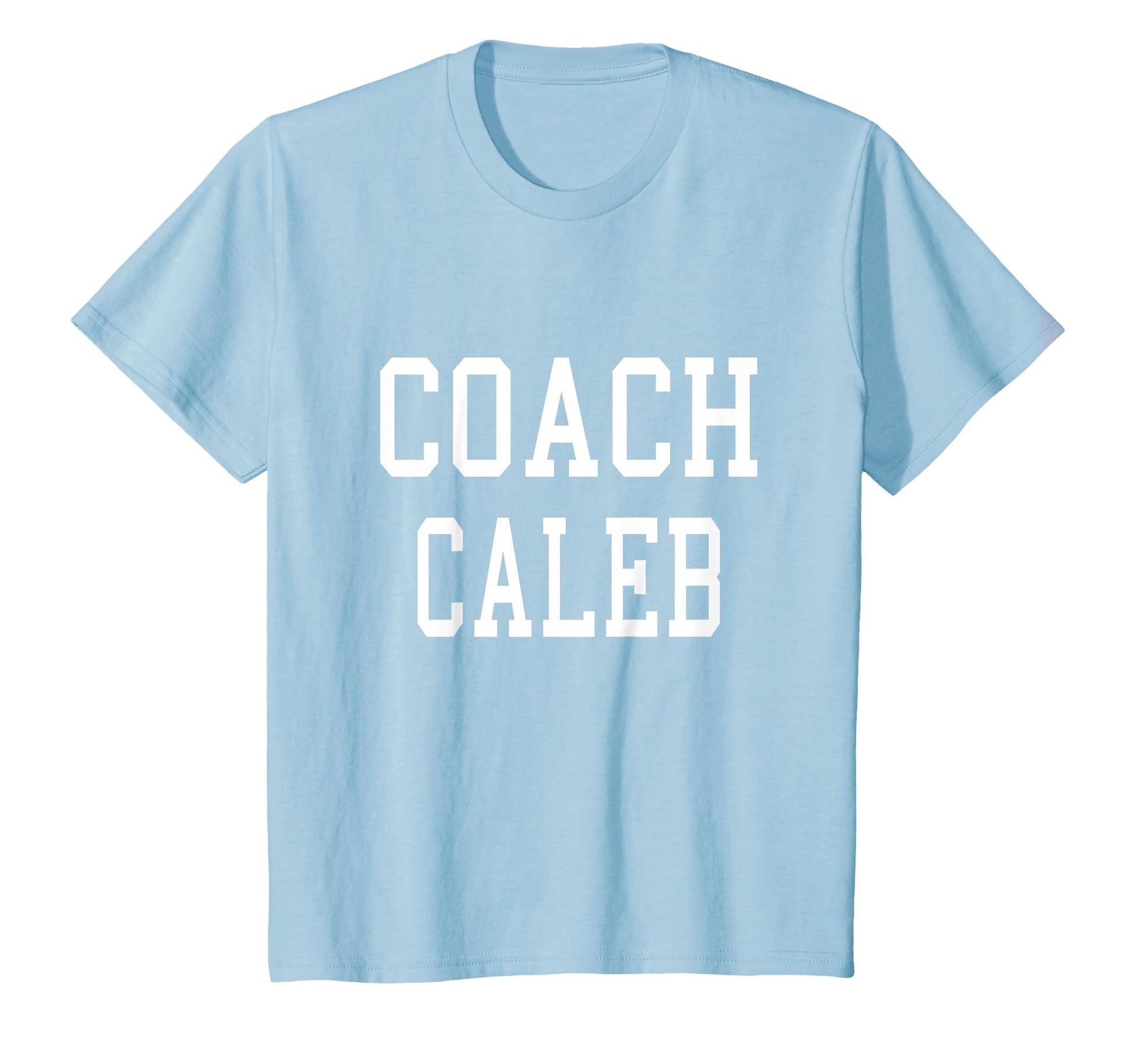 Coach Caleb Custom Football Soccer T-Shirt - Streetwear Style Men Women - T-Shirt, Sweatshirt, Hoodie