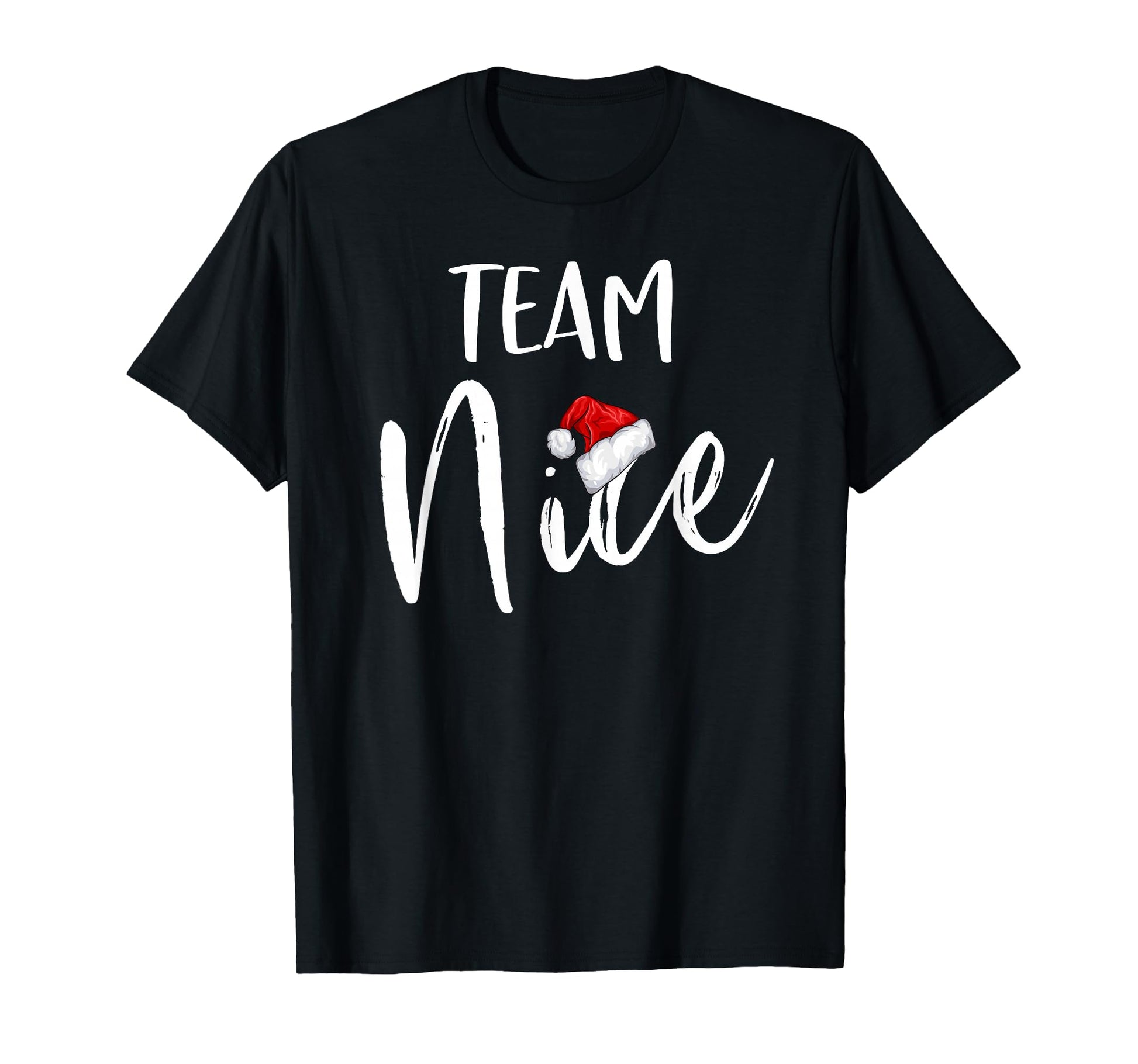 Team Nice Funny Family Matching T-Shirt - Aesthetic Graphic for Adults - T-Shirt, Sweatshirt, Hoodie