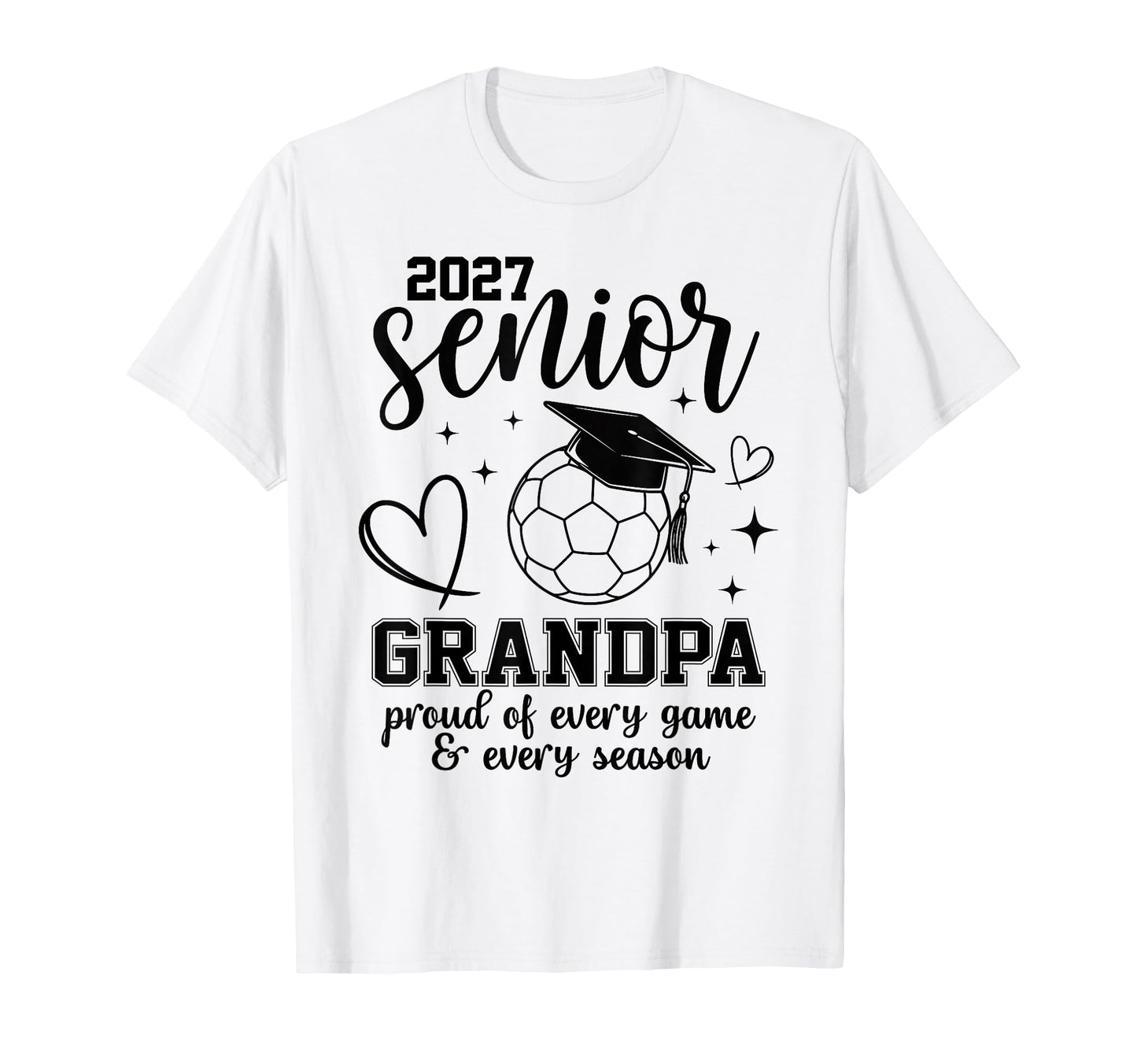 2027 Senior Soccer Grandpa Proud Family T-Shirt - Graphic Print for Adults - T-Shirt, Sweatshirt, Hoodie