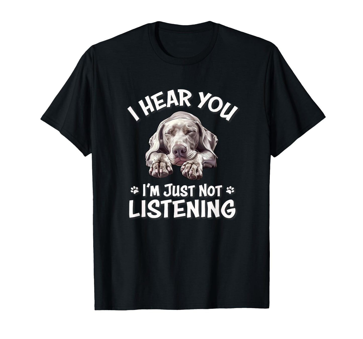 Mens Womens Hear You Not Listening T-Shirt - Unique Graphic Unisex - T-Shirt, Sweatshirt, Hoodie