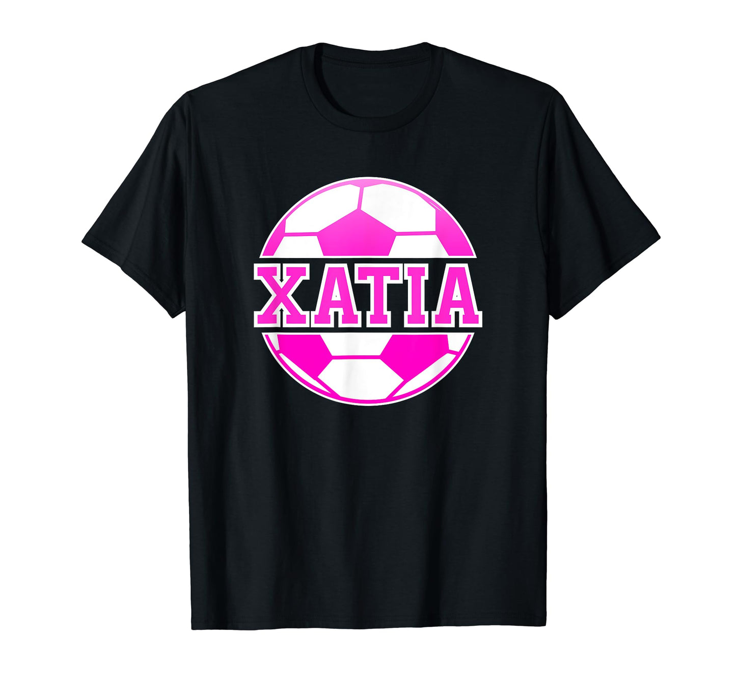 Xatia Name Soccer Play Football Sports T-Shirt - Graphic Print Men Women - T-Shirt, Sweatshirt, Hoodie
