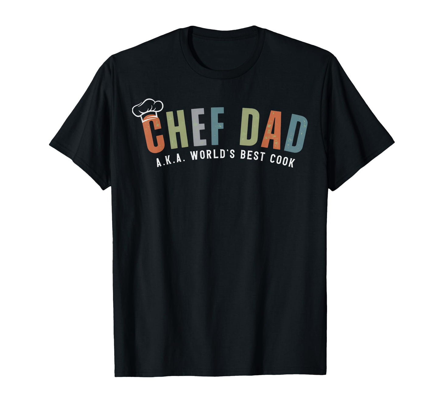 Funny Dad Chef Dad Best Cook T Gift Cook T-Shirt - Streetwear Style Unisex - T-Shirt, Sweatshirt, Hoodie