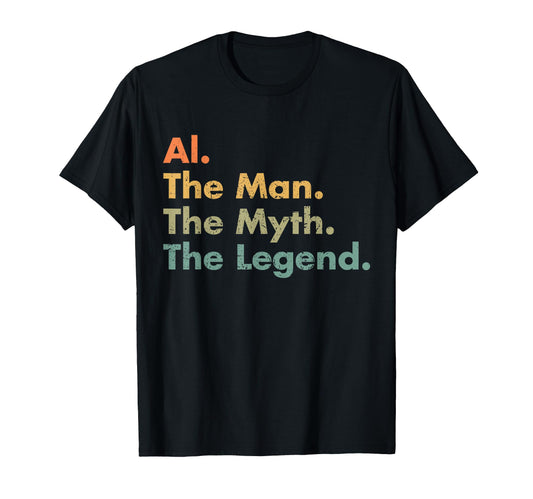 Al Myth Legend Dad Grandpa T-Shirt - Aesthetic Graphic Unisex - T-Shirt, Sweatshirt, Hoodie