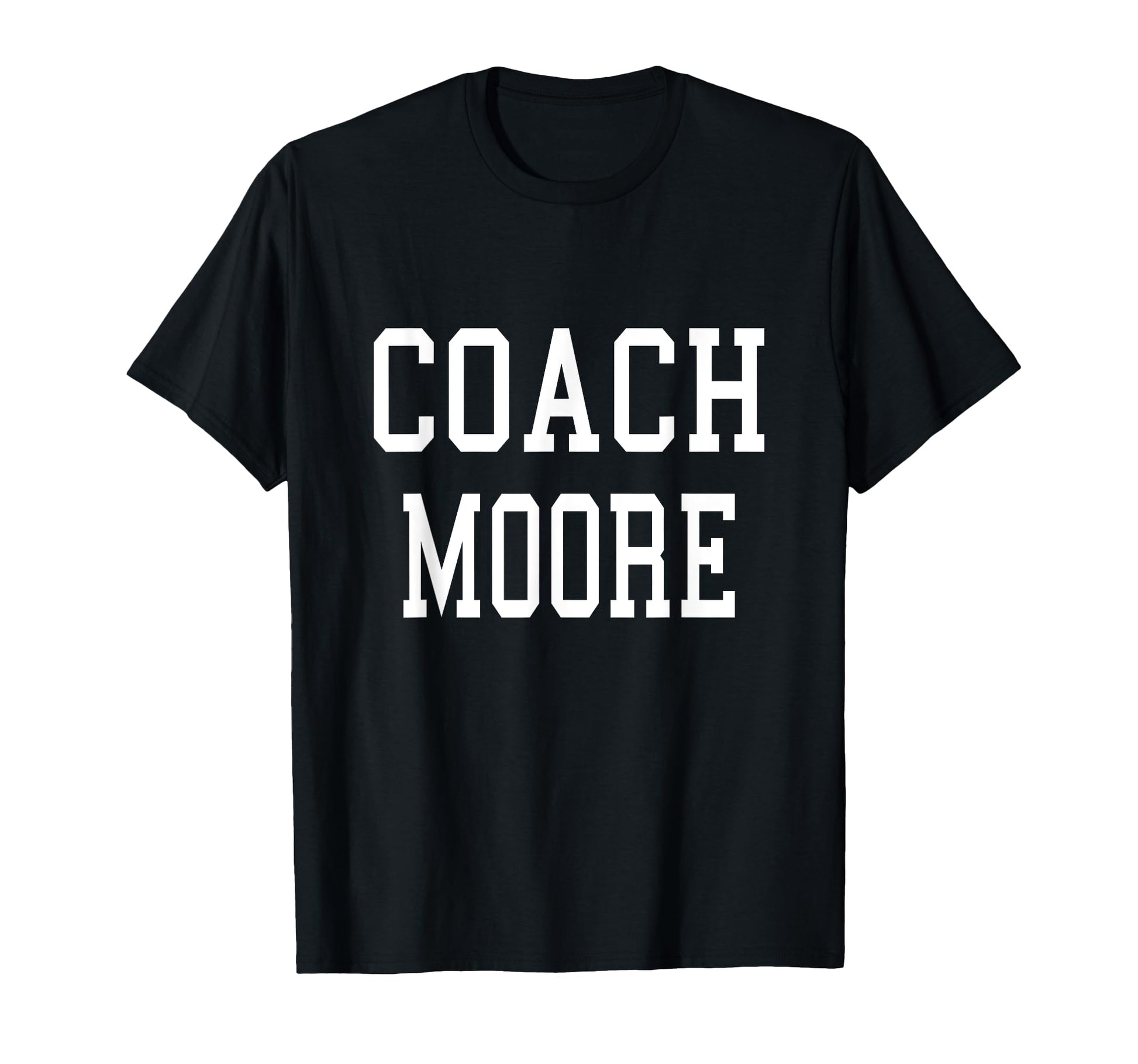 Coach Moore Custom Football Soccer T-Shirt - Aesthetic Graphic for Adults - T-Shirt, Sweatshirt, Hoodie
