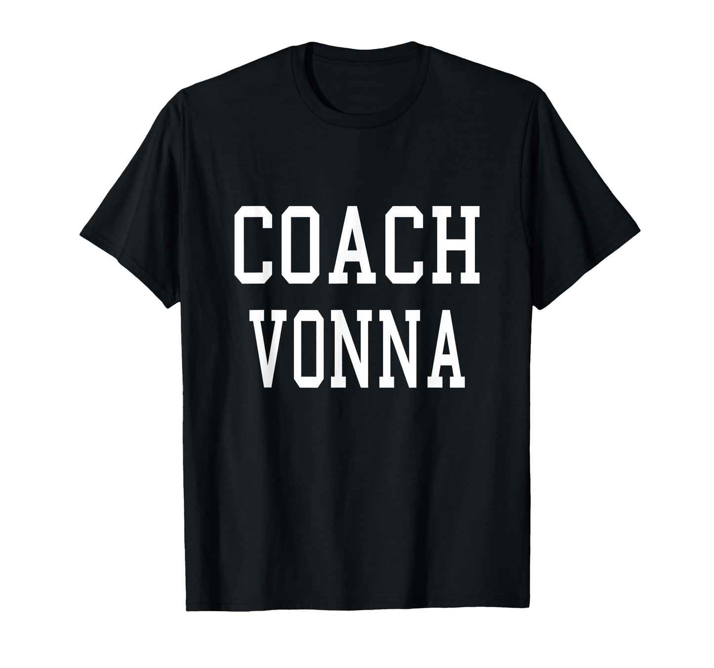 Coach Vonna Custom Football Soccer T-Shirt - Unique Graphic Men Women - T-Shirt, Sweatshirt, Hoodie
