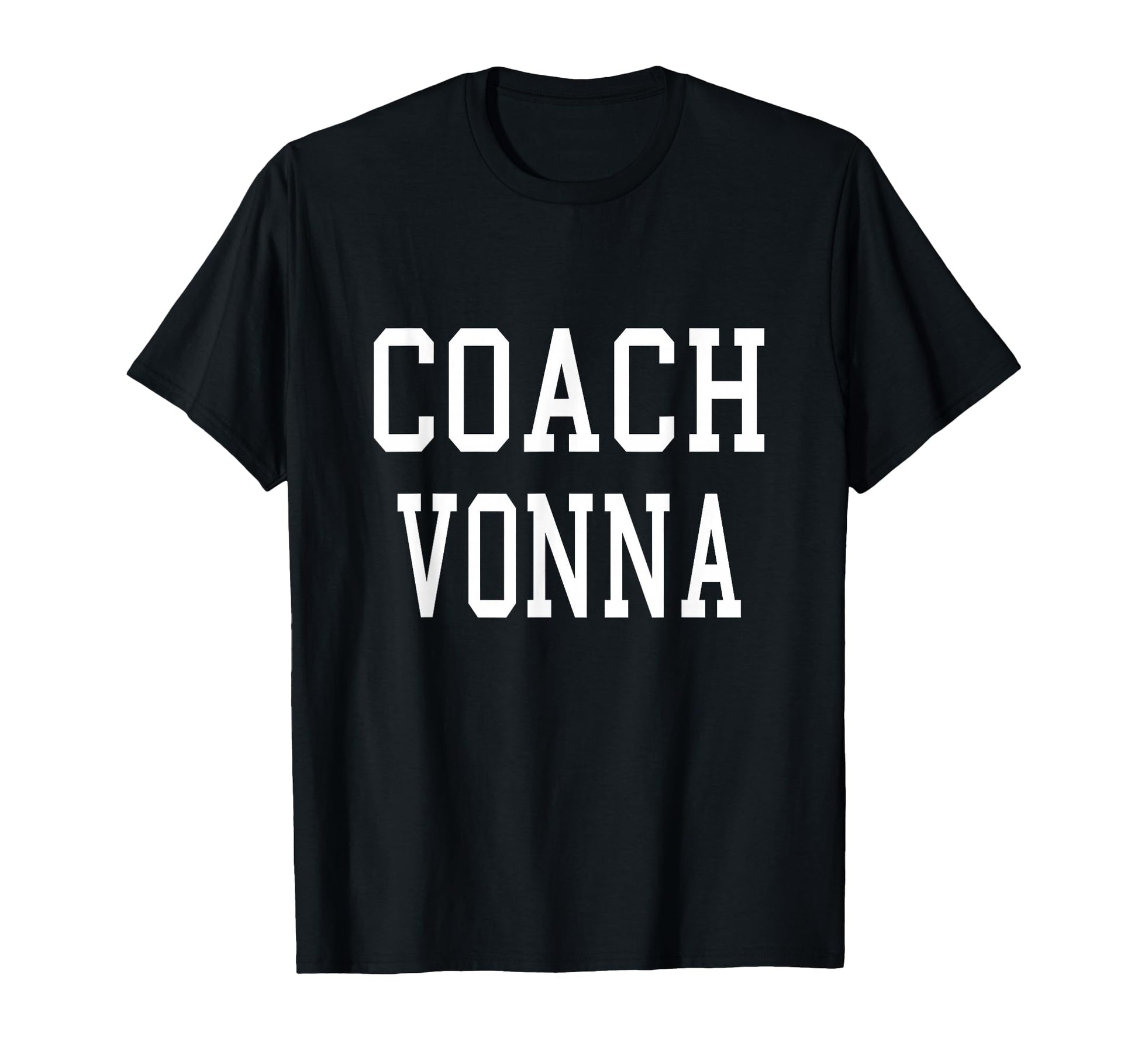 Coach Vonna Custom Football Soccer T-Shirt - Unique Graphic Men Women - T-Shirt, Sweatshirt, Hoodie