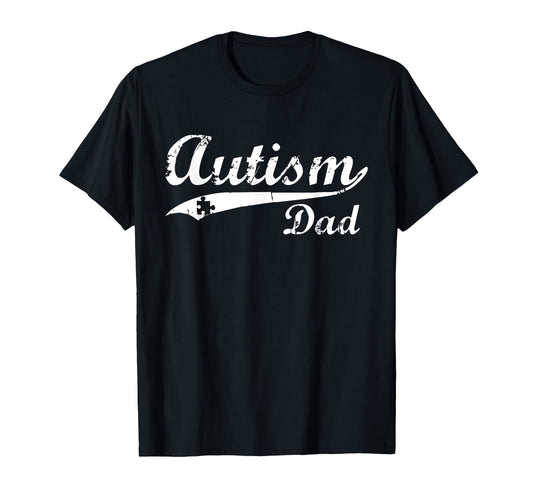 Autism Dad Gifts Autism Awareness T-Shirt - Aesthetic Graphic for Adults - T-Shirt, Sweatshirt, Hoodie